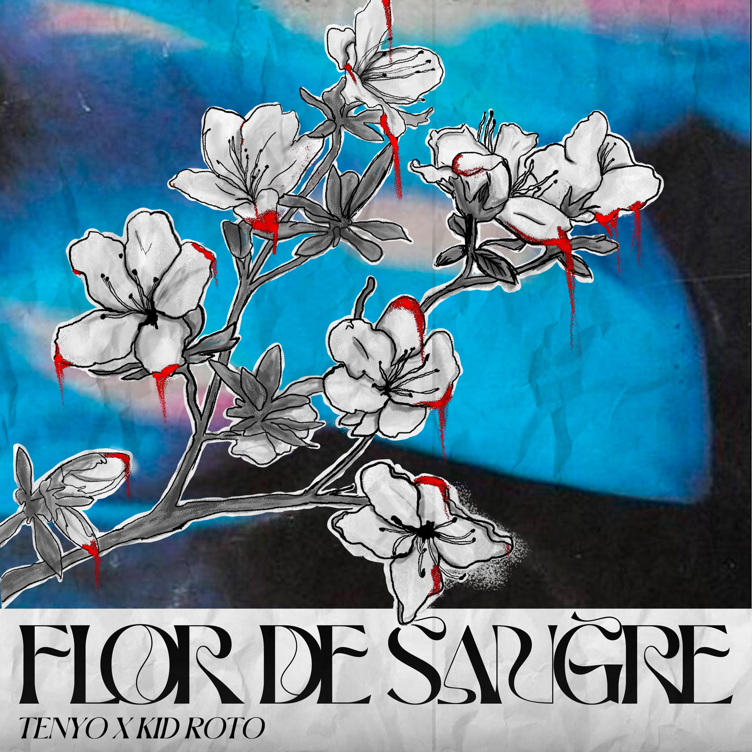 Постер альбома Flor de Sangre