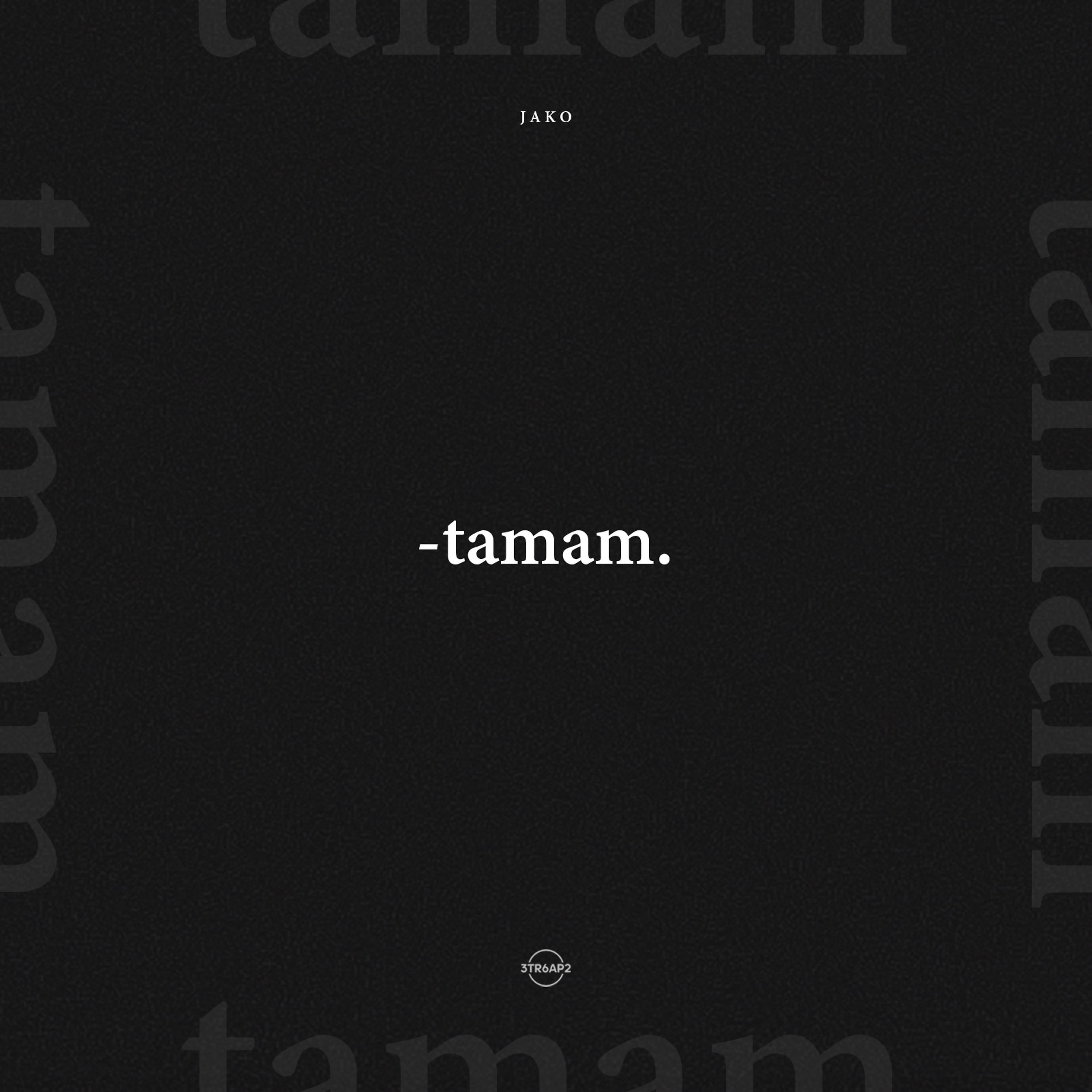 Постер альбома Tamam