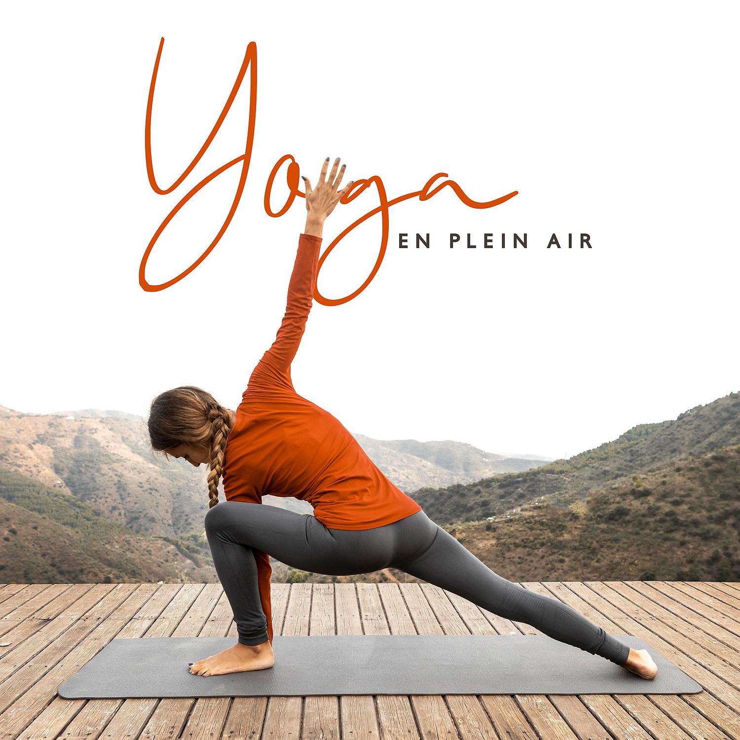 Постер альбома Yoga en plein air: Prendre soin de votre condition physique et mentale