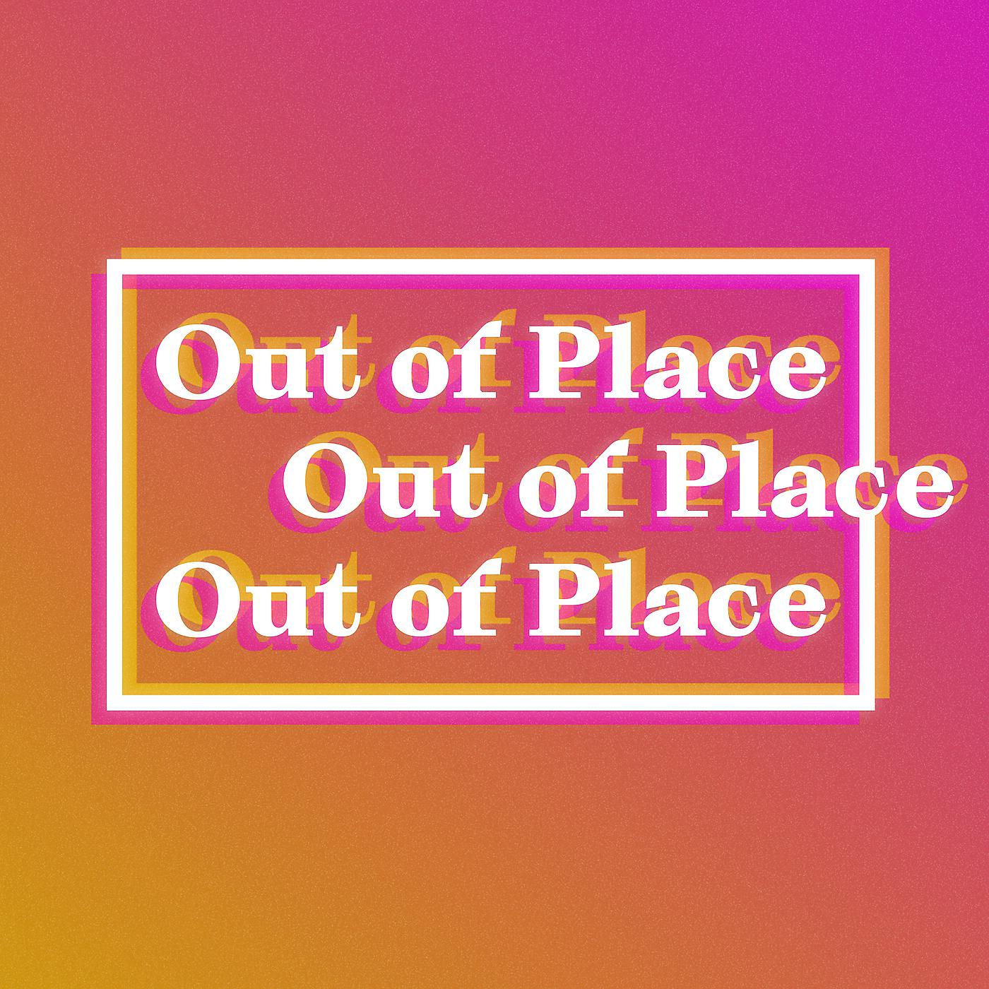 Постер альбома Out of Place