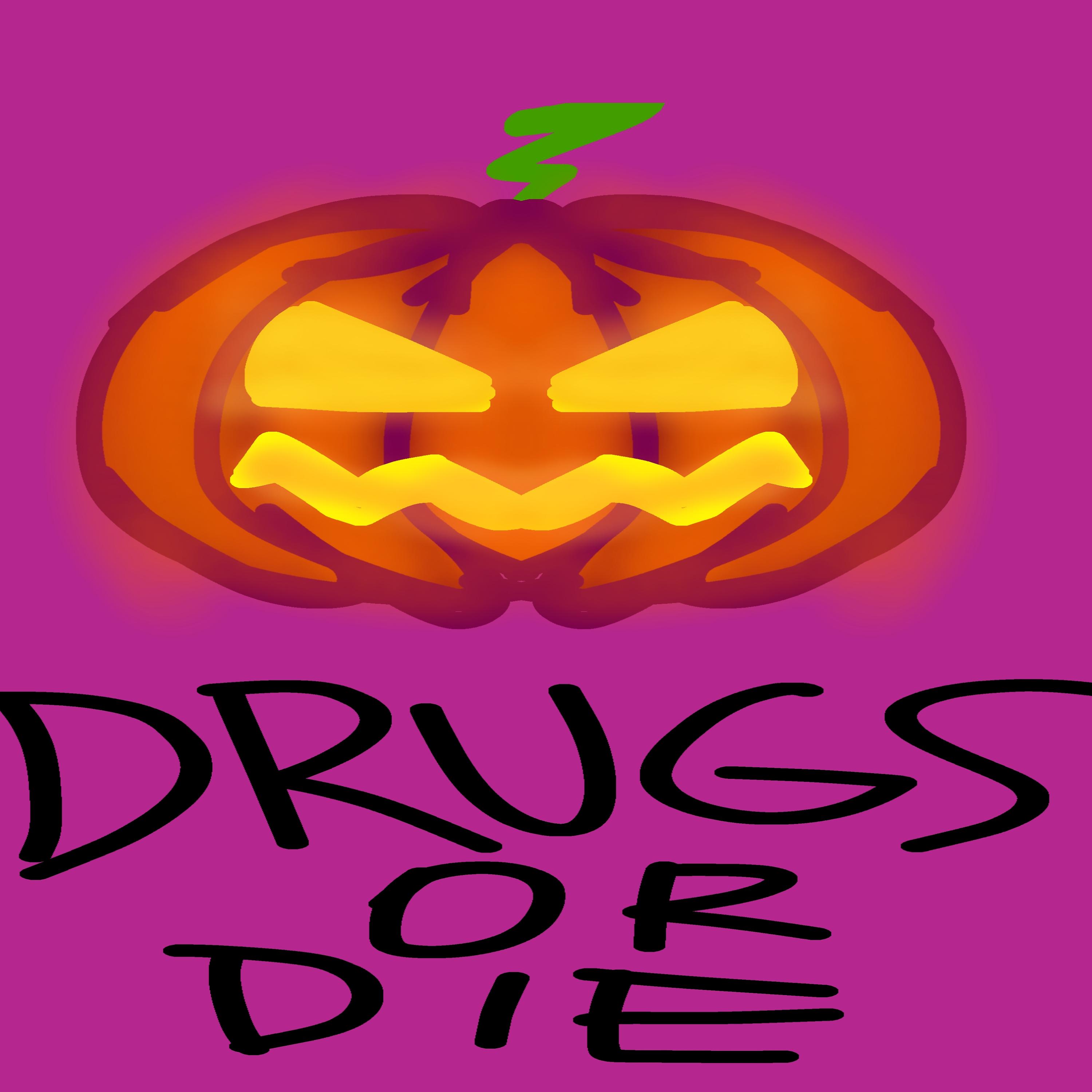 Постер альбома Drugs or die