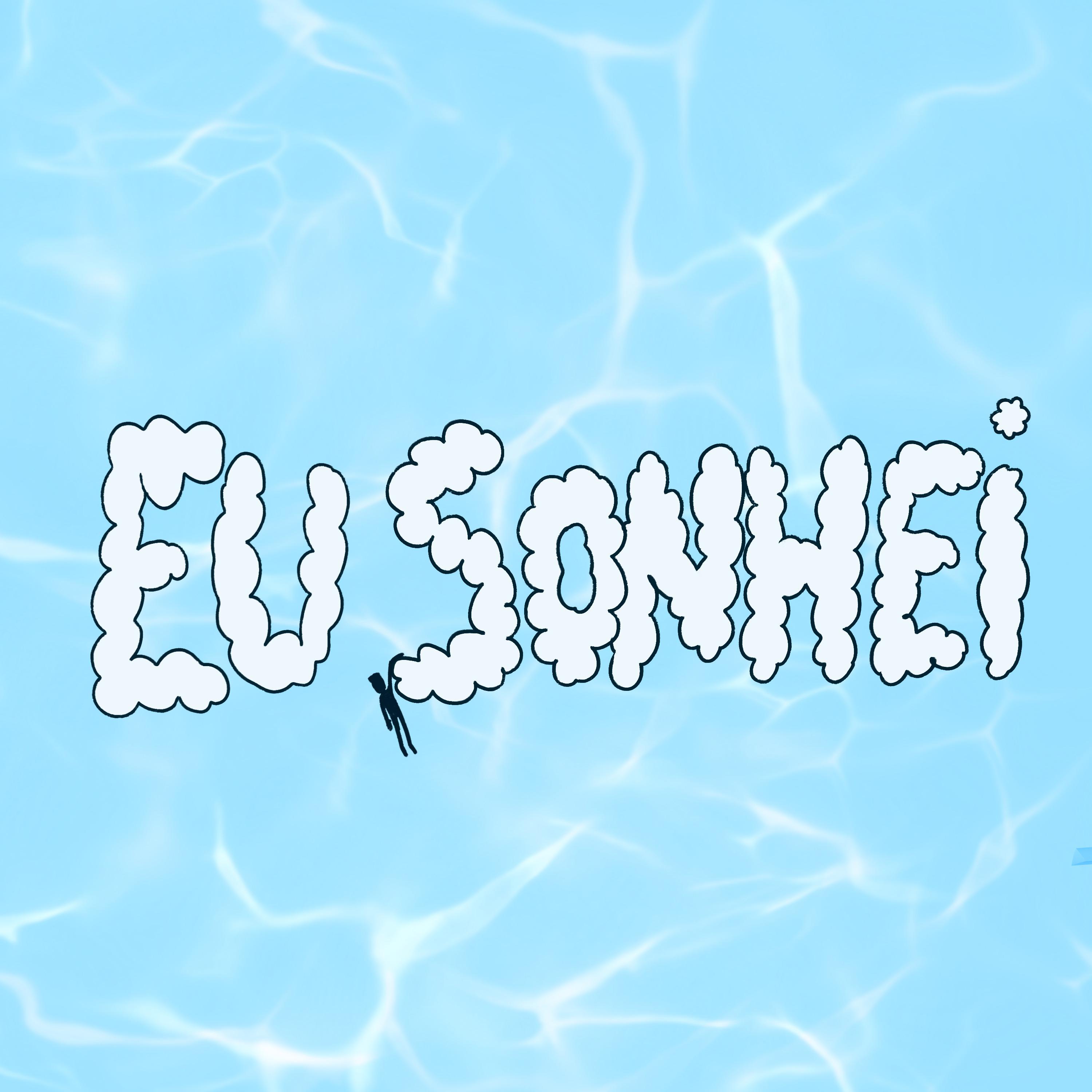 Постер альбома Eu Sonhei