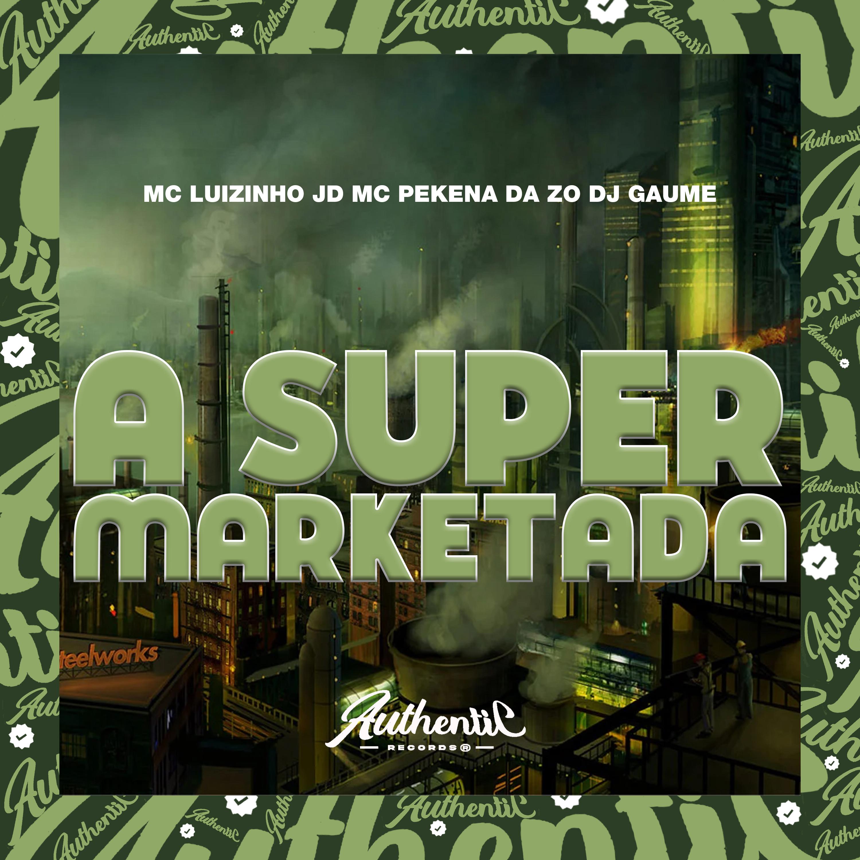 Постер альбома A Super Marketada