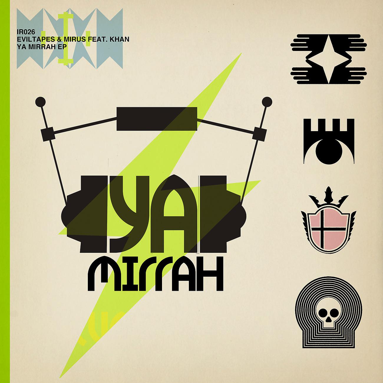 Постер альбома Ya Mirrah Ep