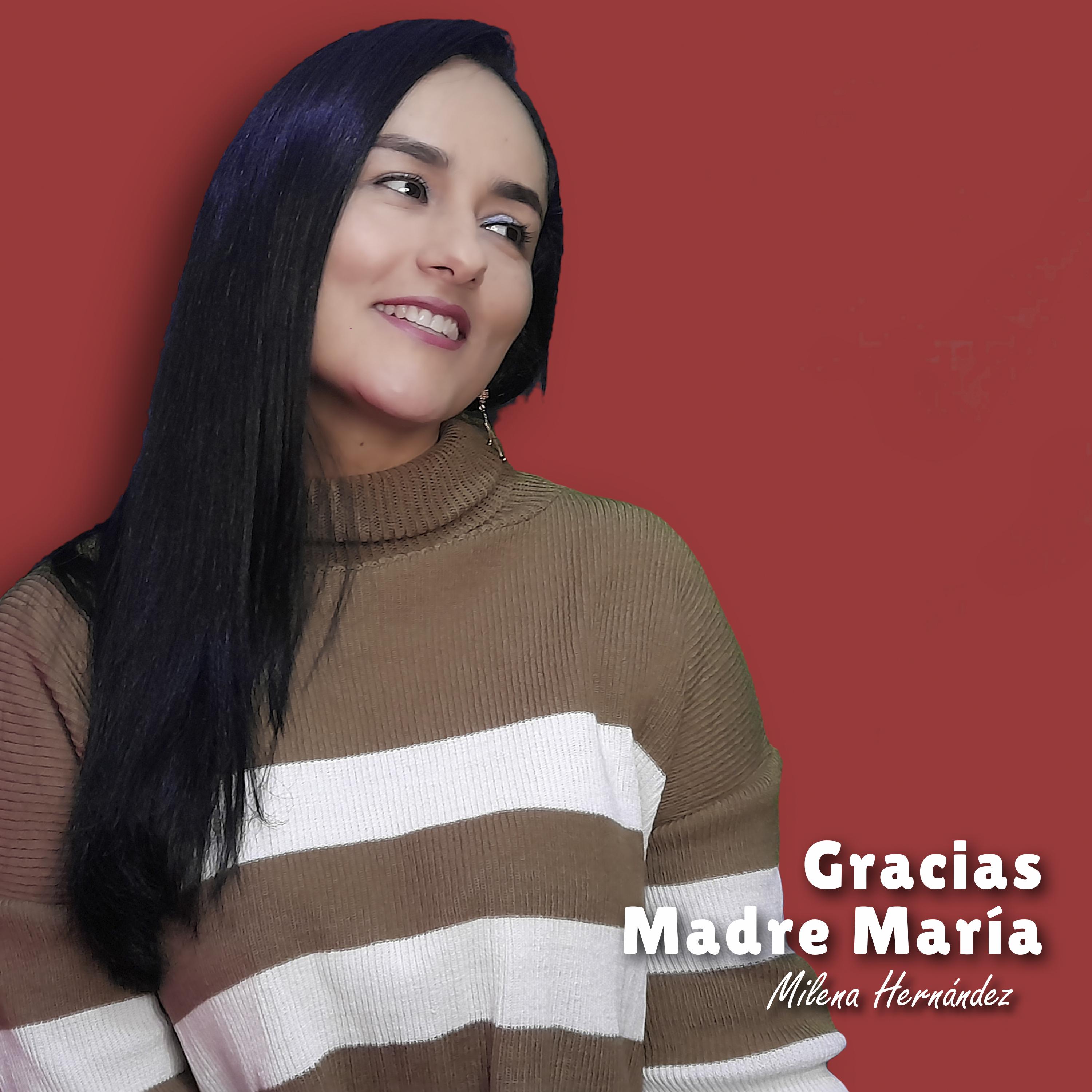 Постер альбома Gracias Madre María
