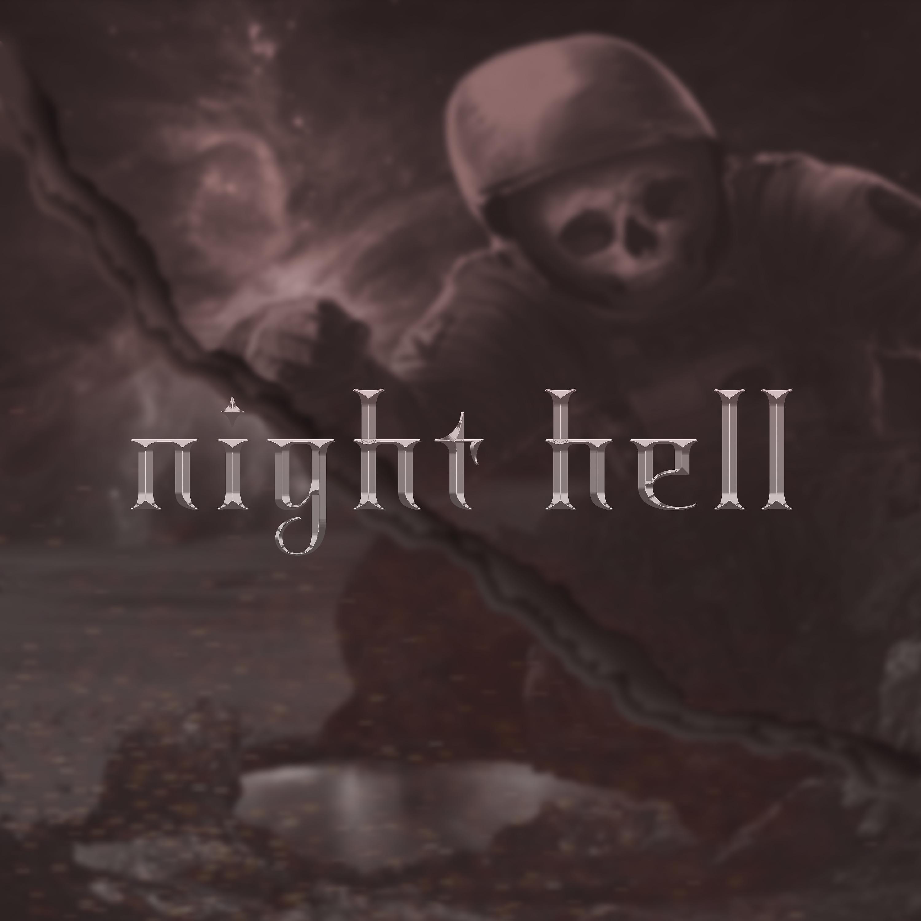 Постер альбома Night Hell