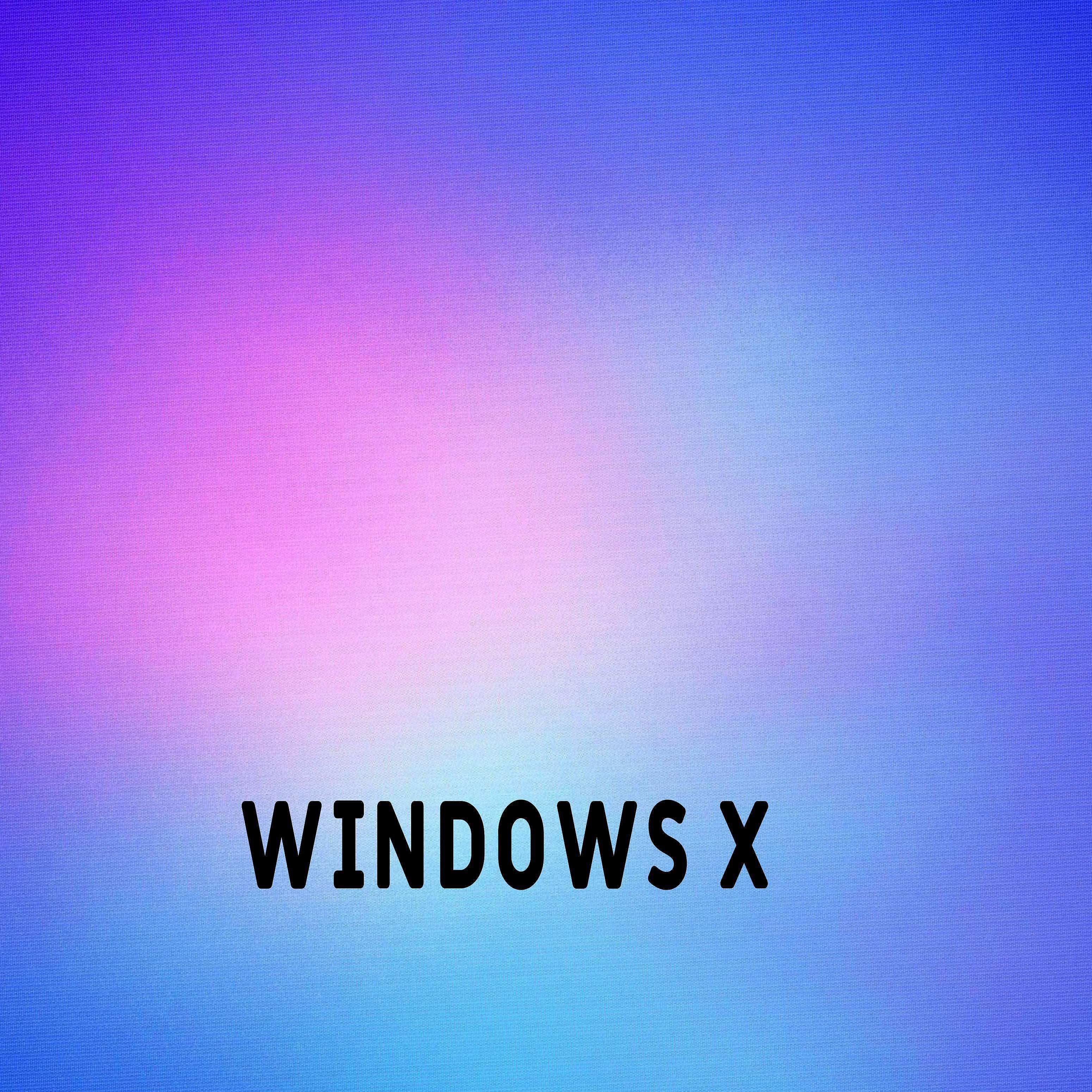 Постер альбома Windows X