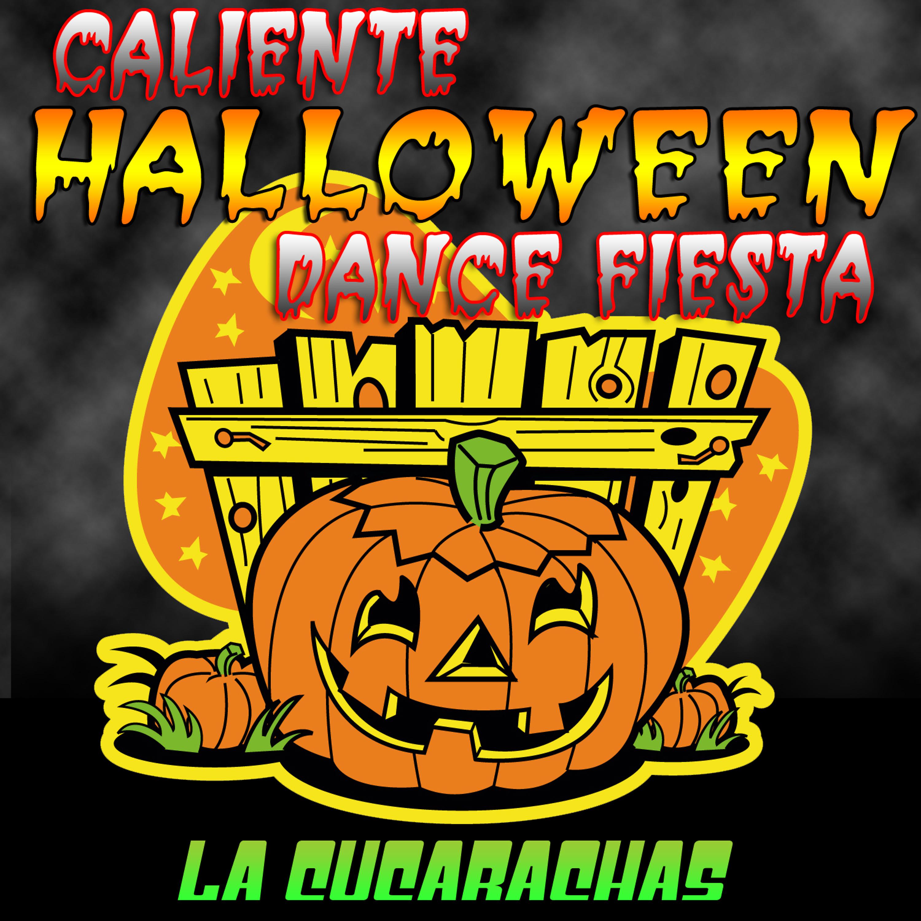 Постер альбома Caliente Halloween Dance Fiesta