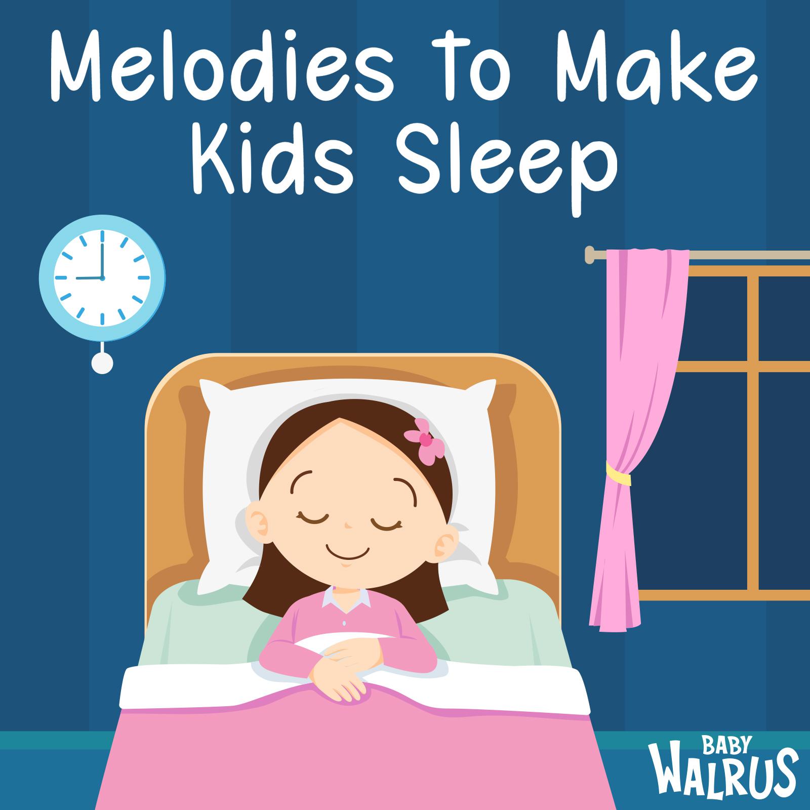Постер альбома Melodies to Make Kids Sleep