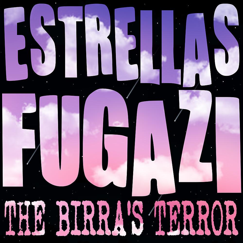 Постер альбома Estrellas Fugazi