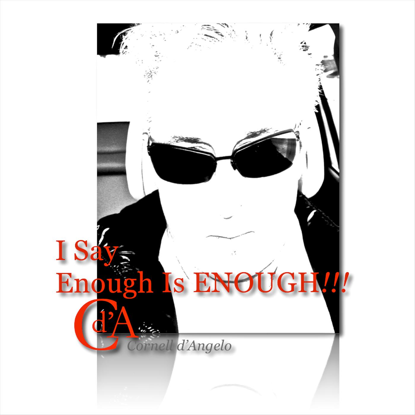 Постер альбома I Say Enough Is Enough