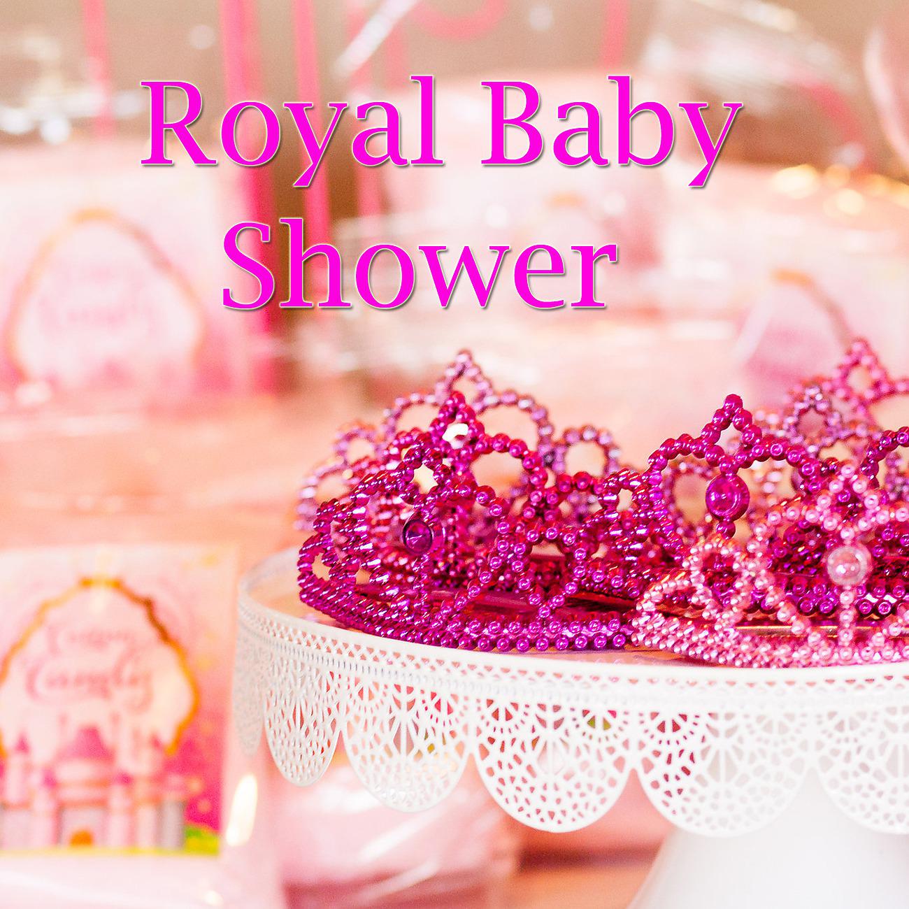 Постер альбома Royal Baby Shower
