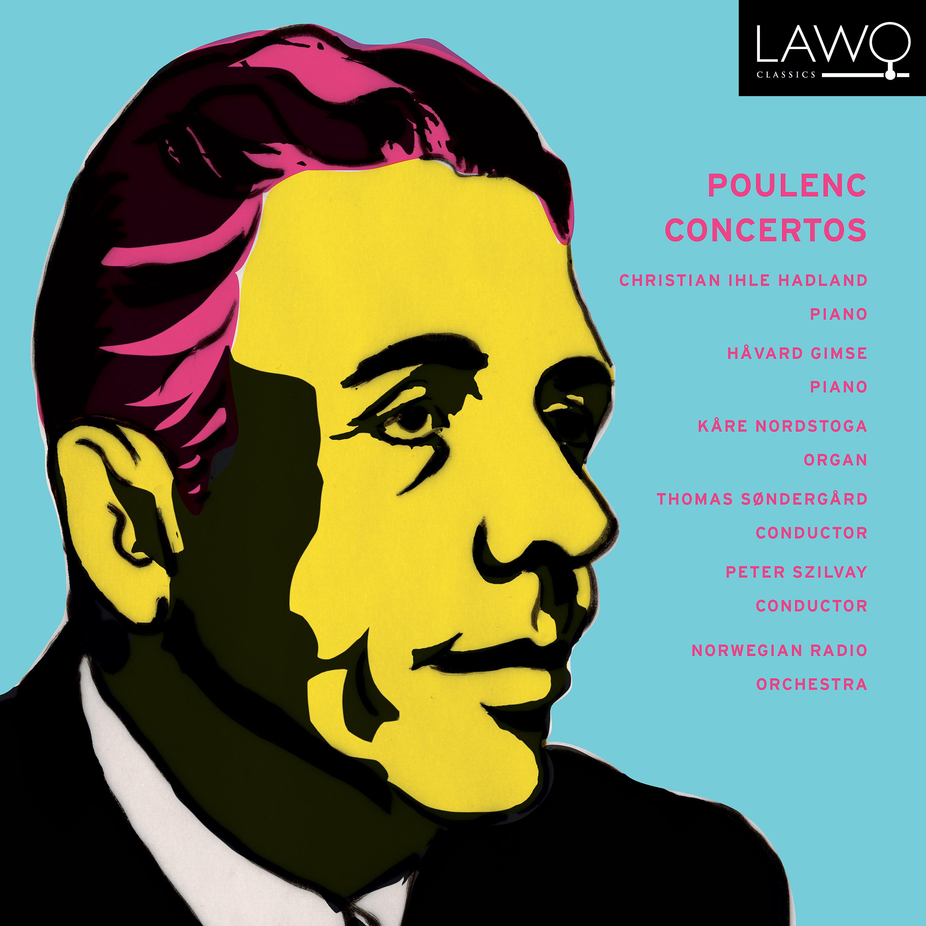 Постер альбома Poulenc Concertos