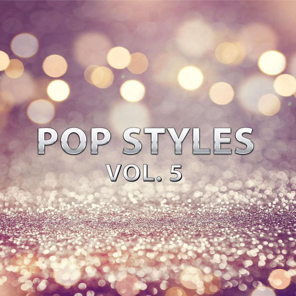 Постер альбома Pop Styles, Vol. 5
