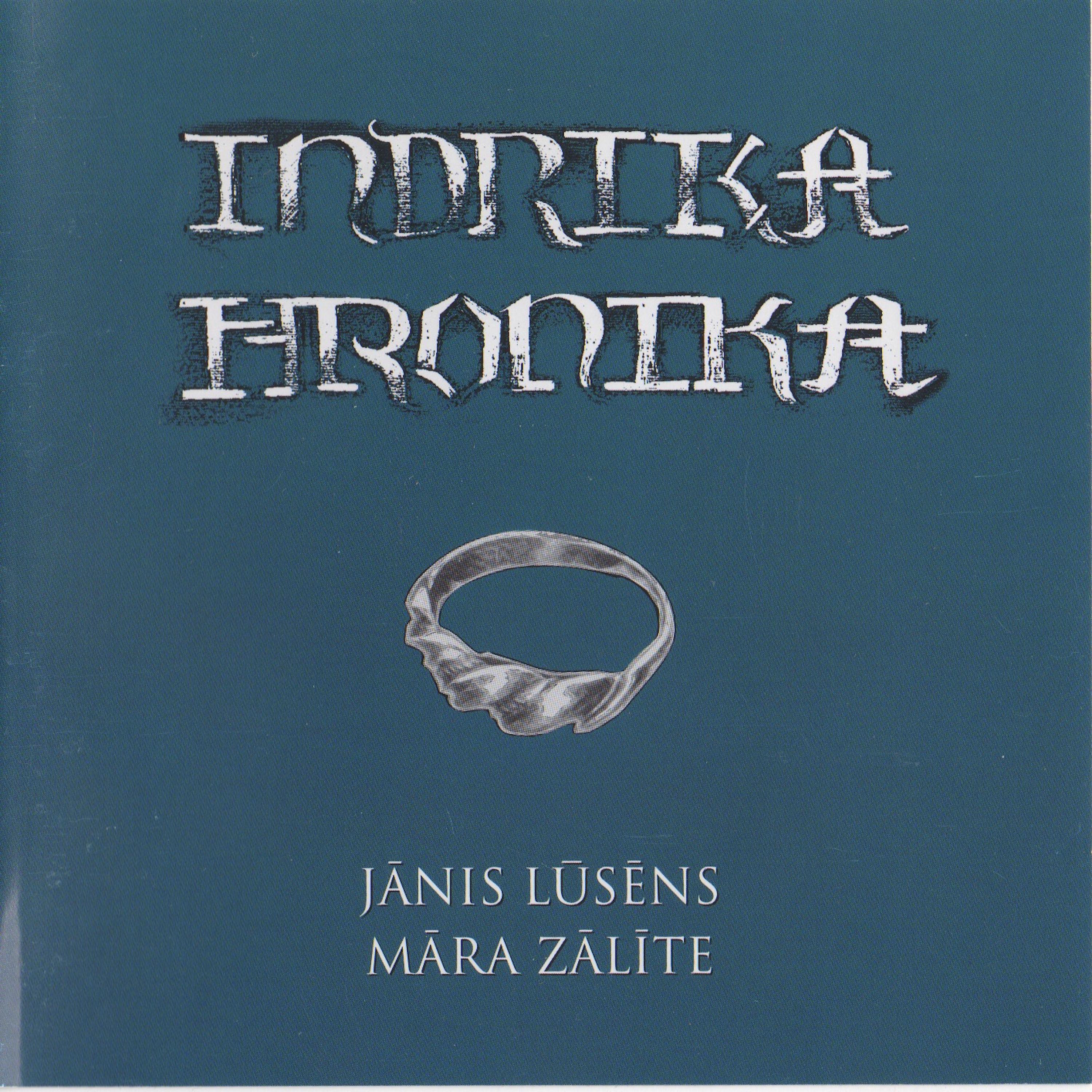 Постер альбома Indriķa Hronika