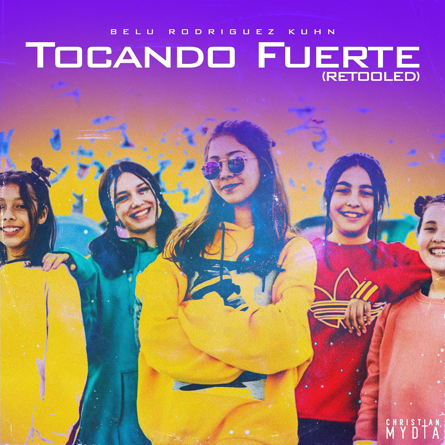 Постер альбома Tocando Fuerte (Retooled)