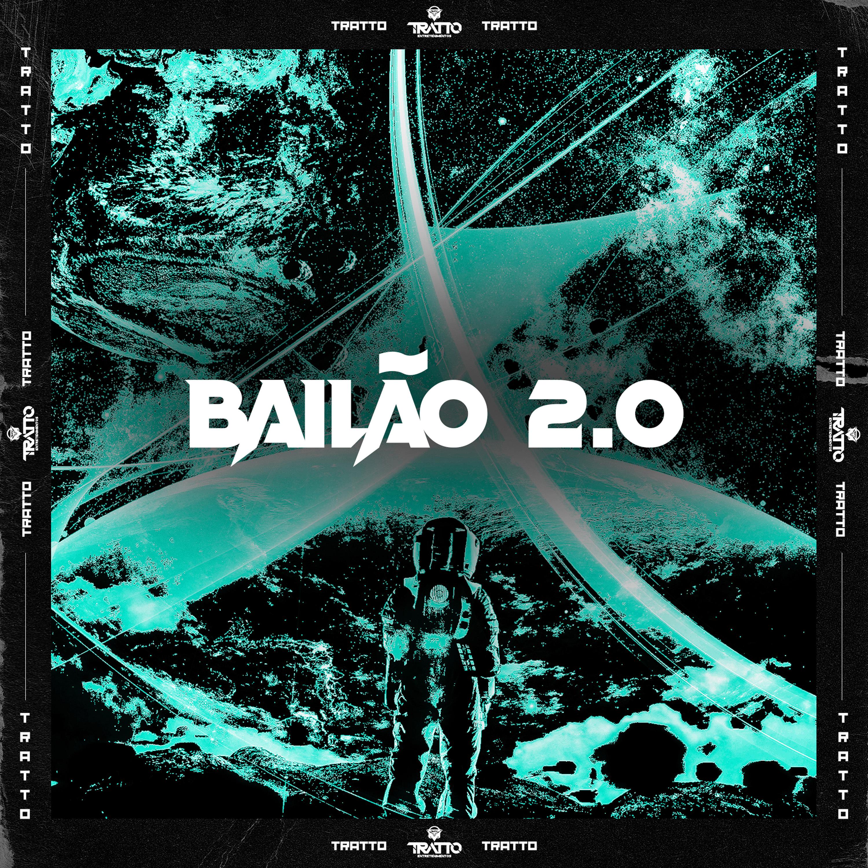 Постер альбома Bailão 2.0