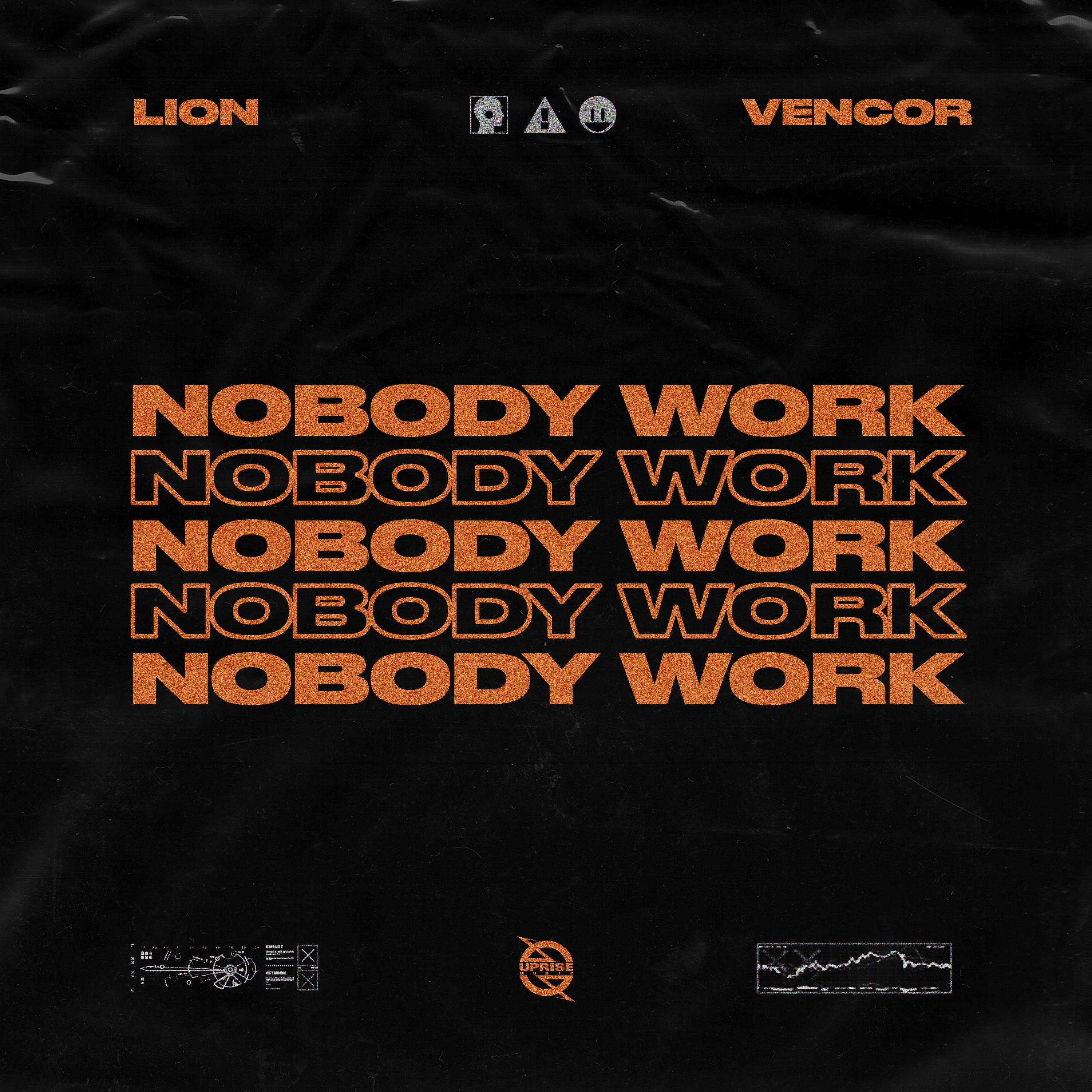 Постер альбома Nobody Work