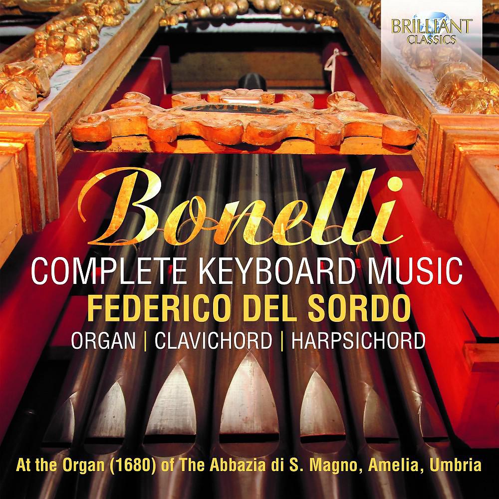 Постер альбома Bonelli: Complete Keyboard Music