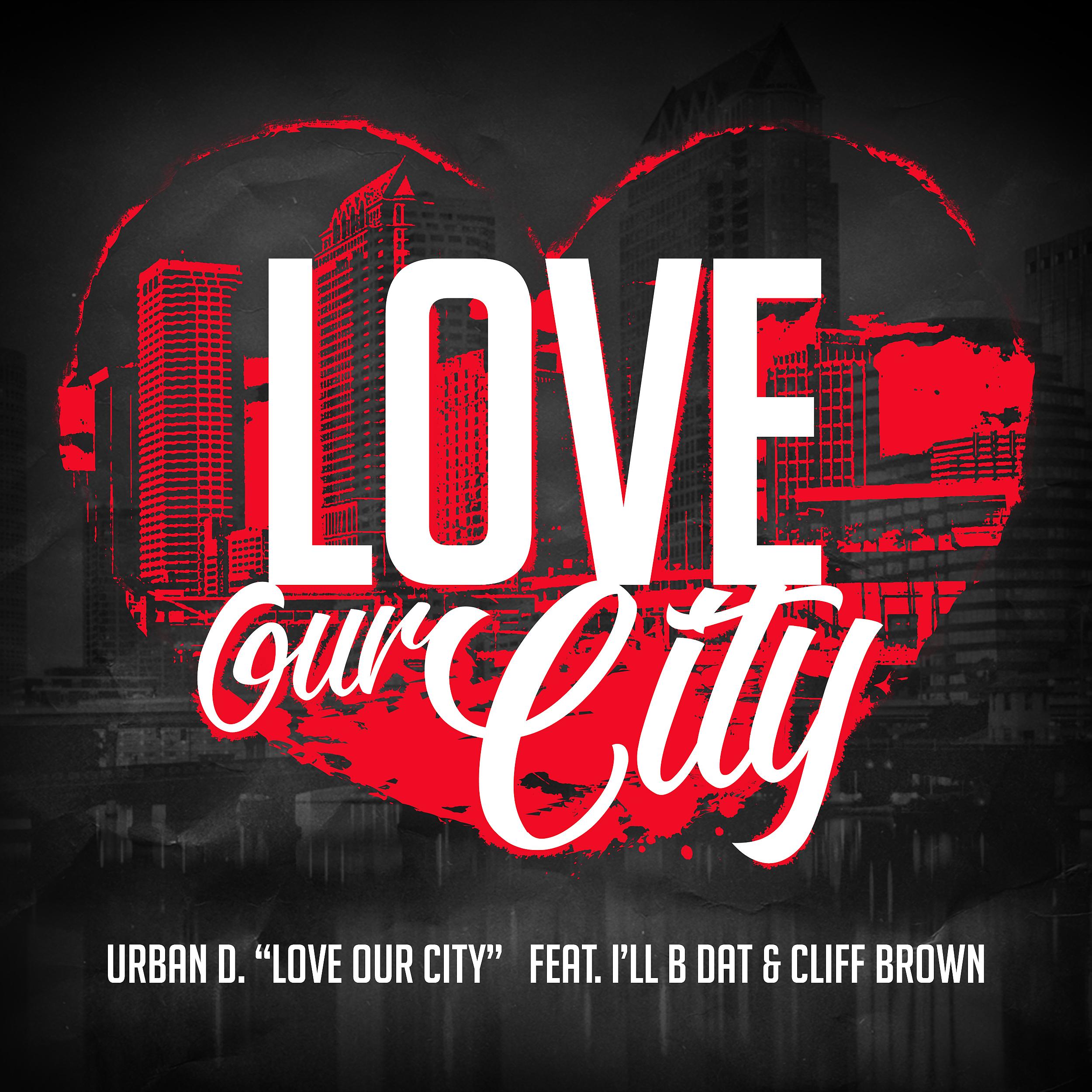 Постер альбома Love Our City
