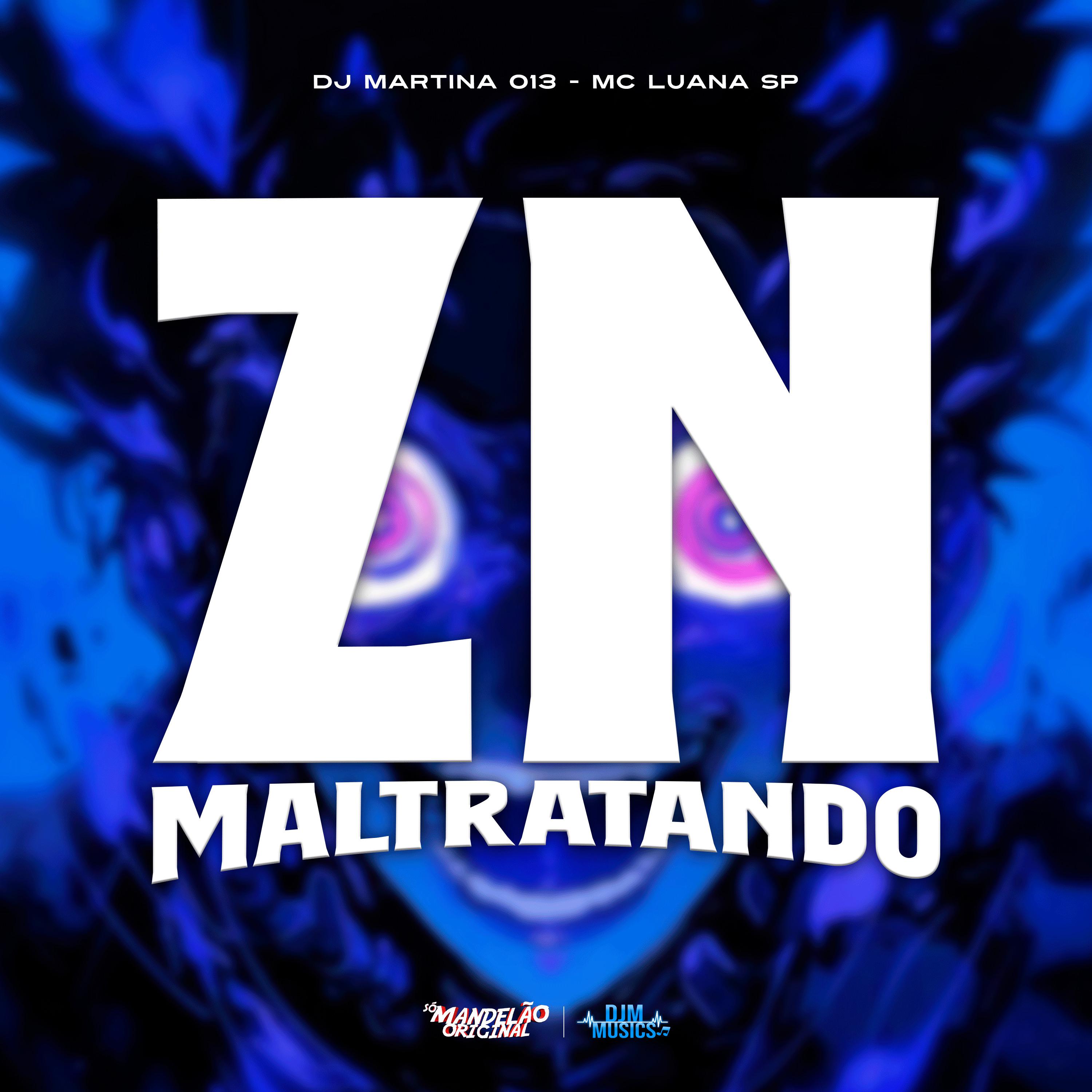 Постер альбома Zn Maltratando