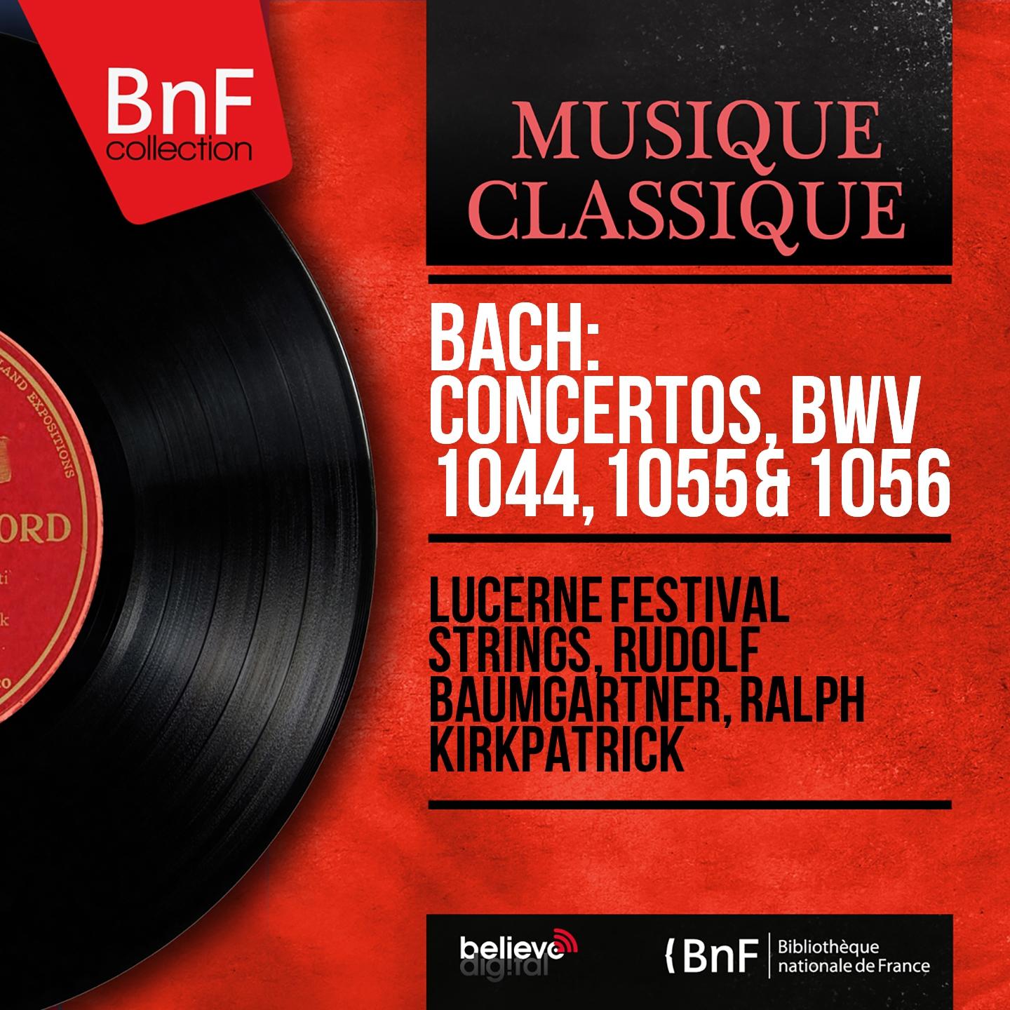 Постер альбома Bach: Concertos, BWV 1044, 1055 & 1056 (Mono Version)