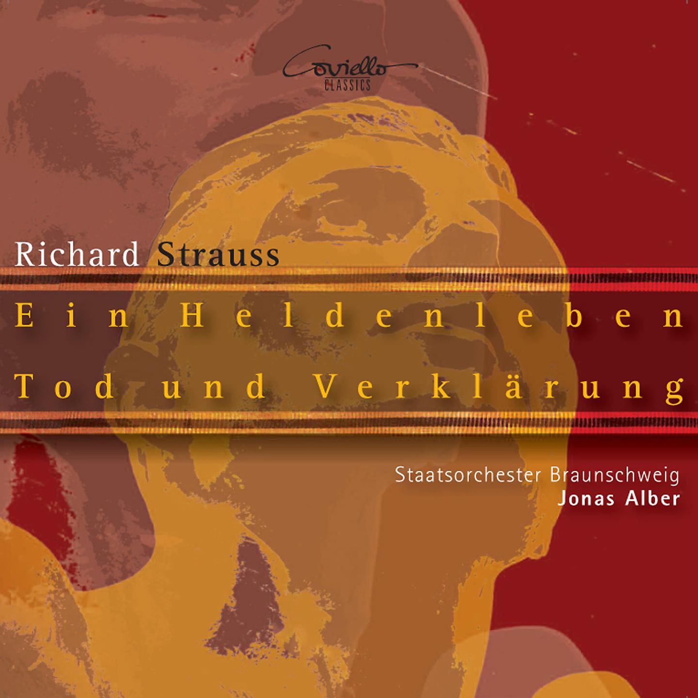 Постер альбома Richard Strauss: Ein Heldenleben Op. 40 & Tod und Verklärung Op. 24