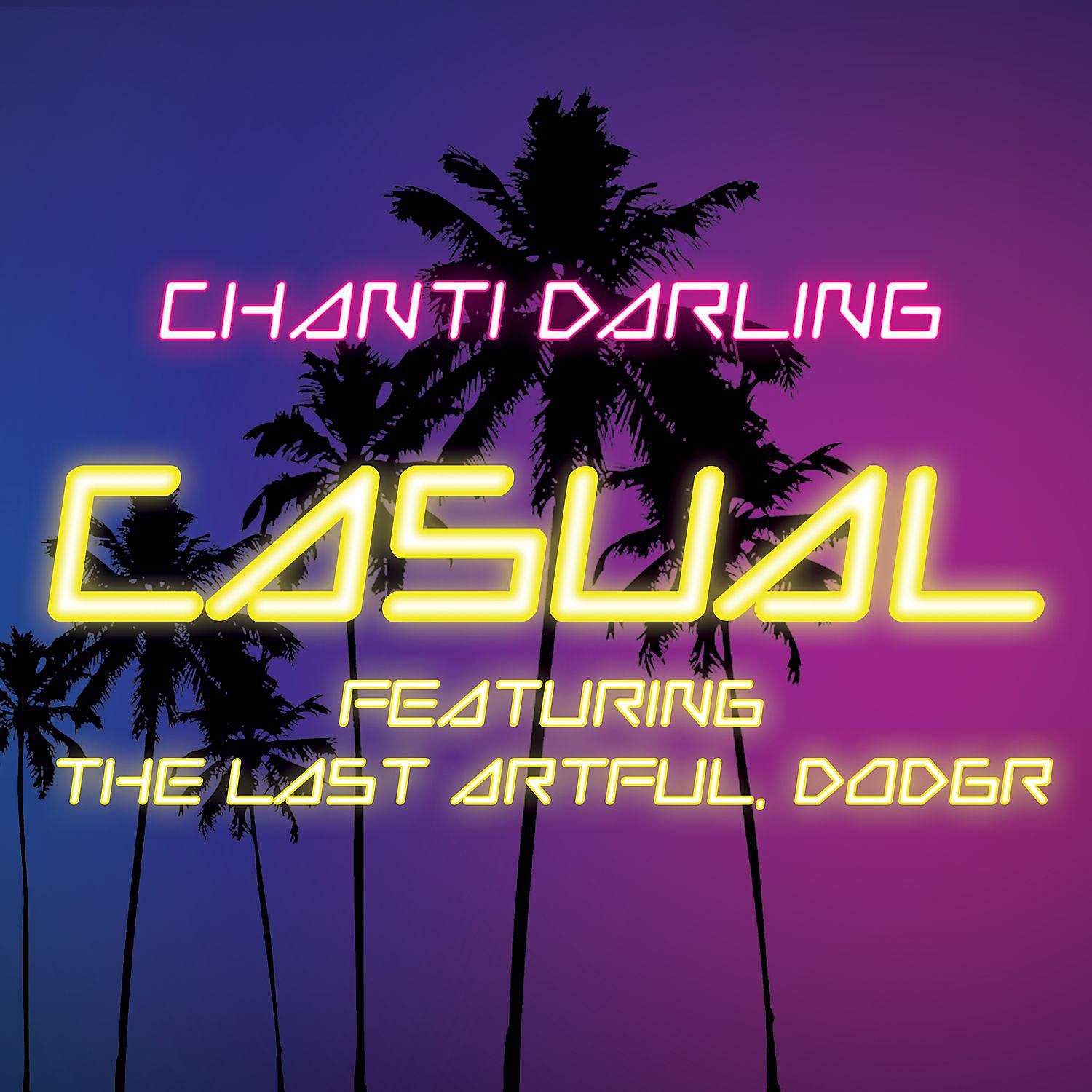 Постер альбома Casual (feat. The Last Artful, Dodgr)