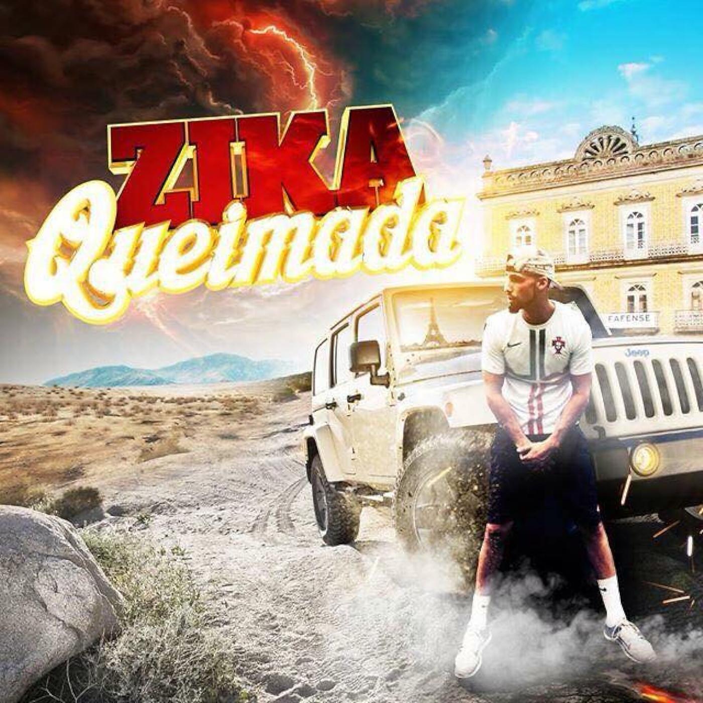 Постер альбома Zika Queimada