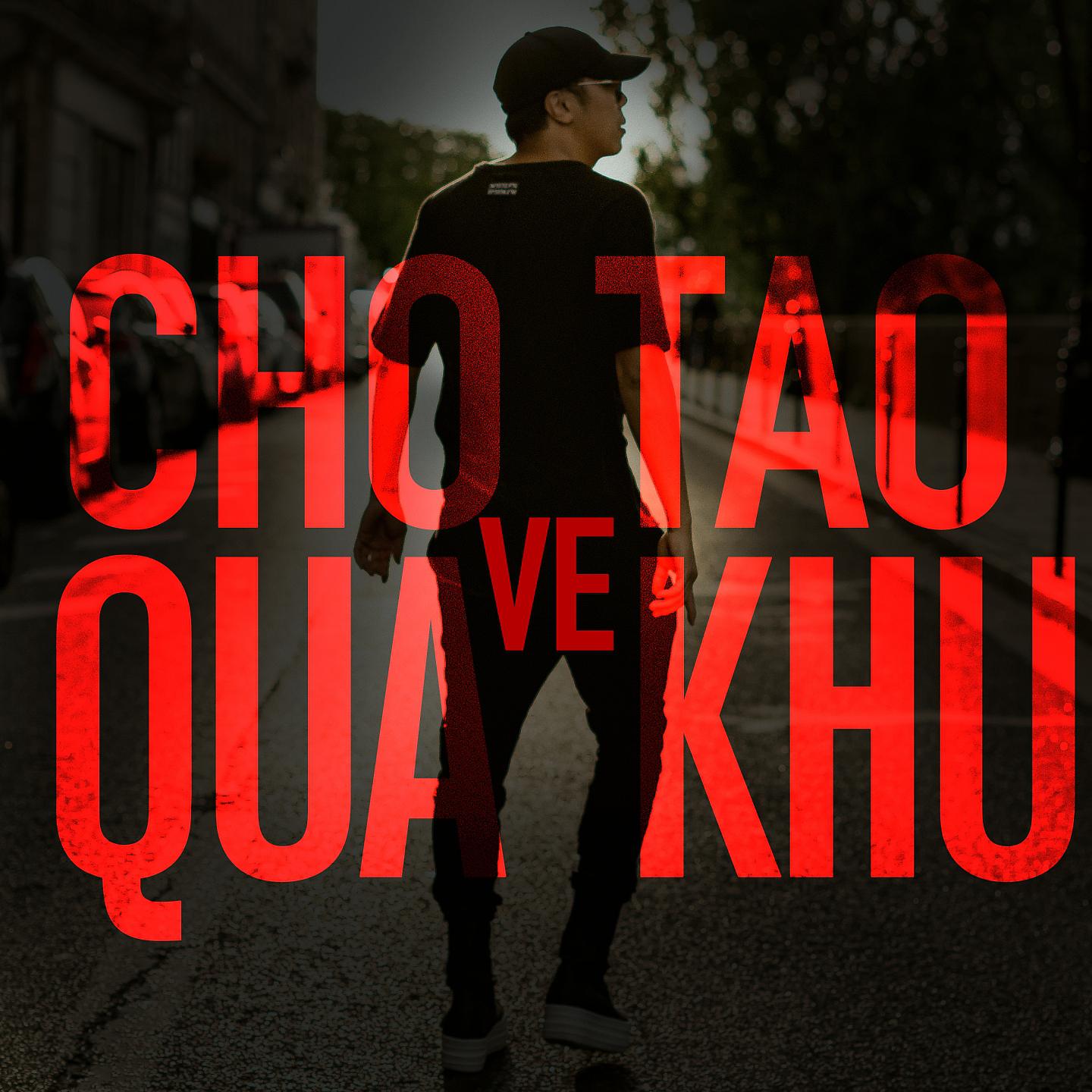 Постер альбома Cho Tao Về Quá Khứ