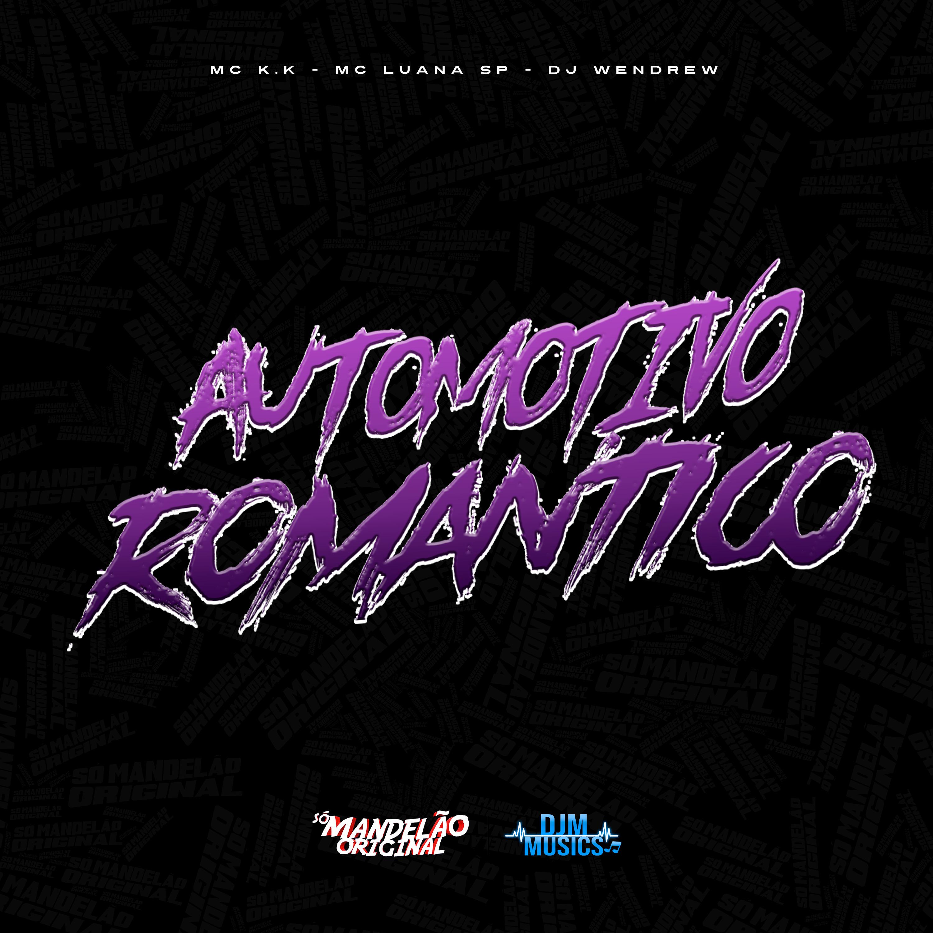 Постер альбома Automotivo Romantico