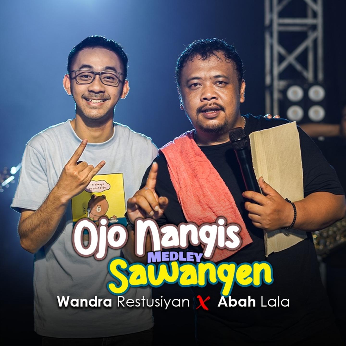 Постер альбома Ojo Nangis / Sawangen Medley