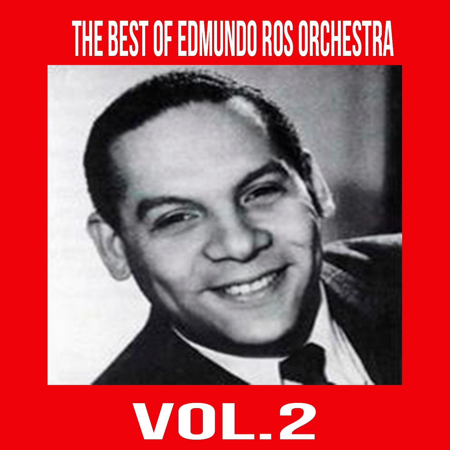 Постер альбома The Best of Edmundo Ros Orchestra, Vol. 2