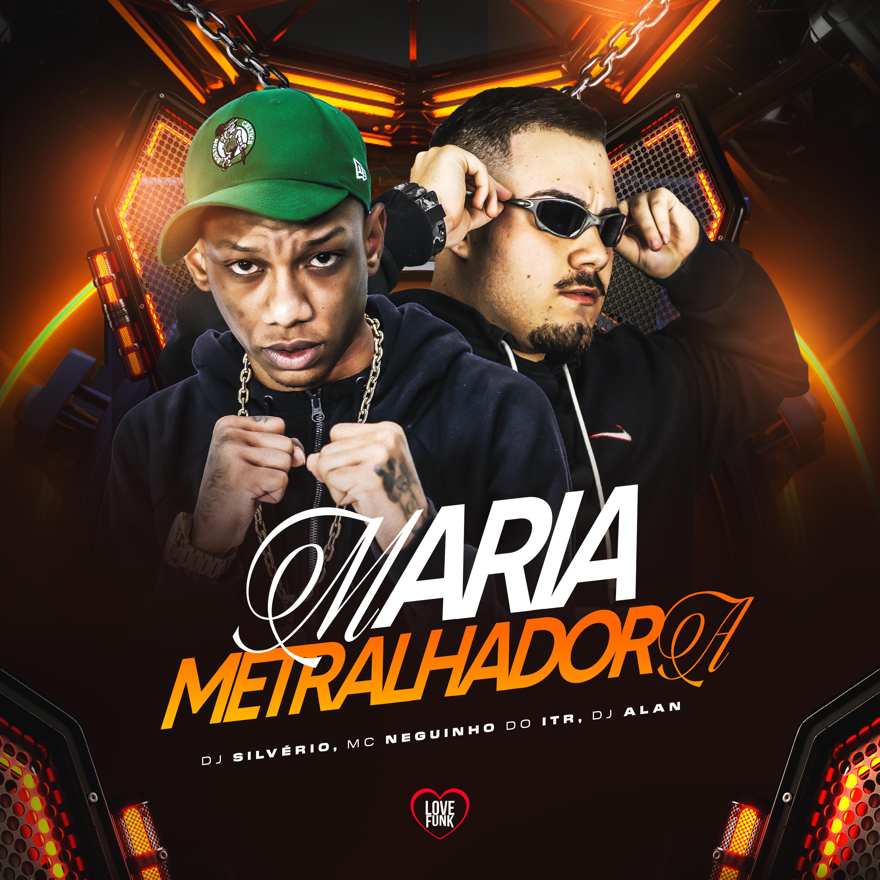 Постер альбома Maria Metralhadora