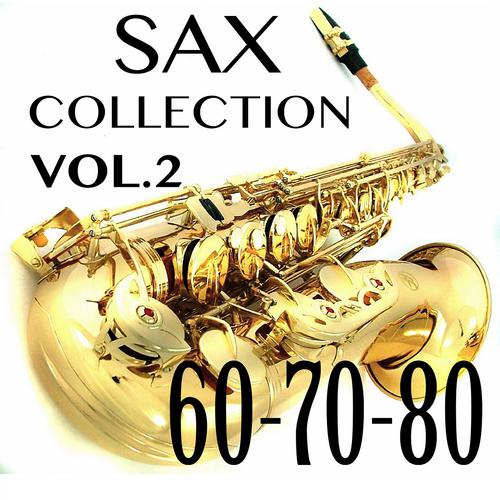 Постер альбома Sax 60-70-80 Viva Italian Hits, Vol. 2