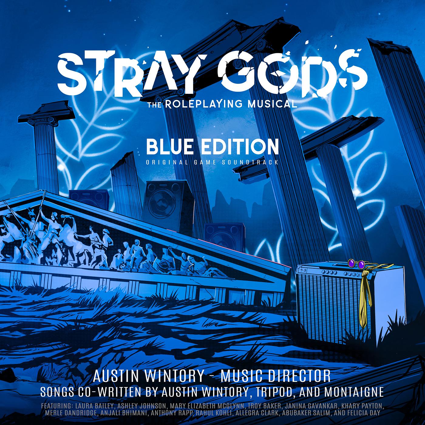 Постер альбома Stray Gods: The Roleplaying Musical - Blue Edition (Original Game Soundtrack)