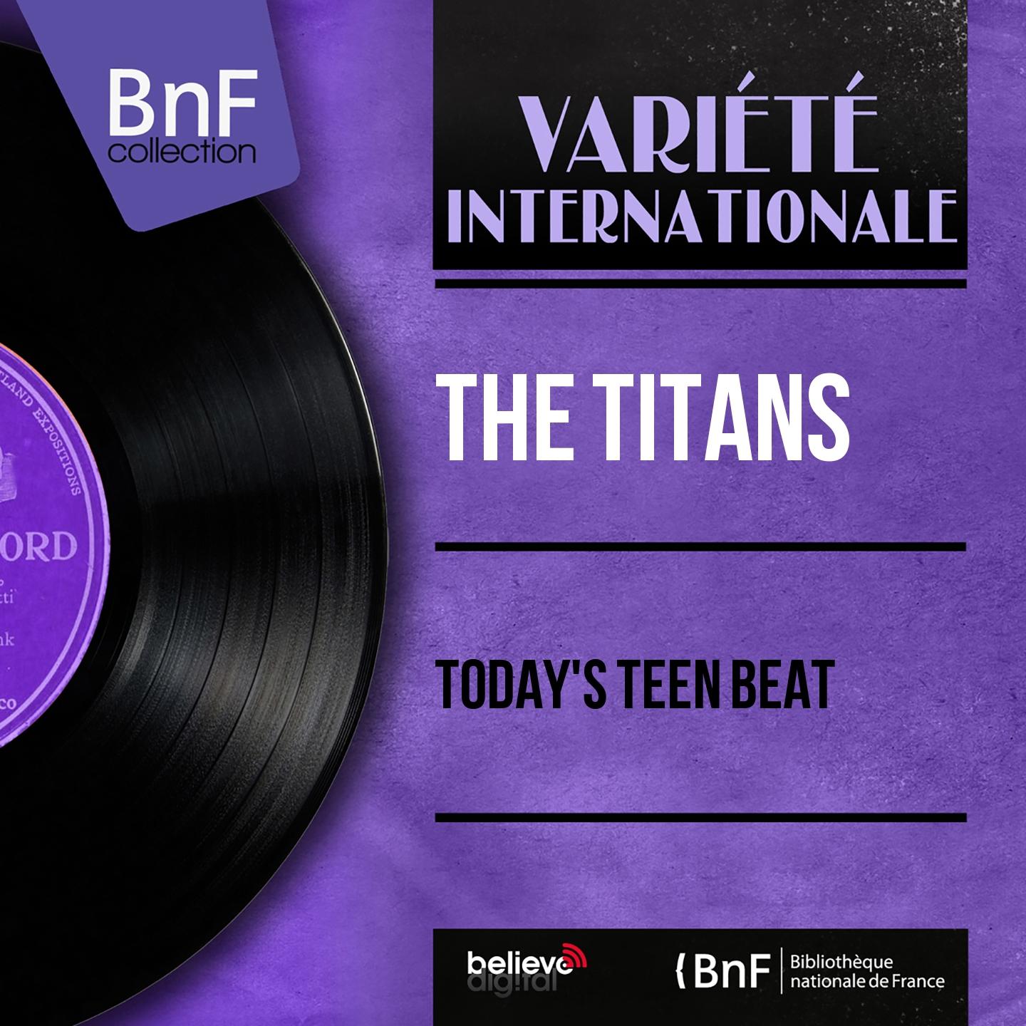 Постер альбома Today's Teen Beat (Mono Version)