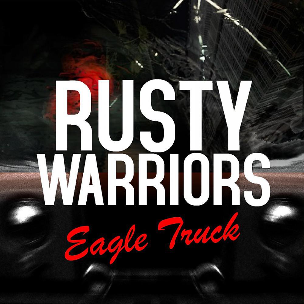Постер альбома Eagle Truck