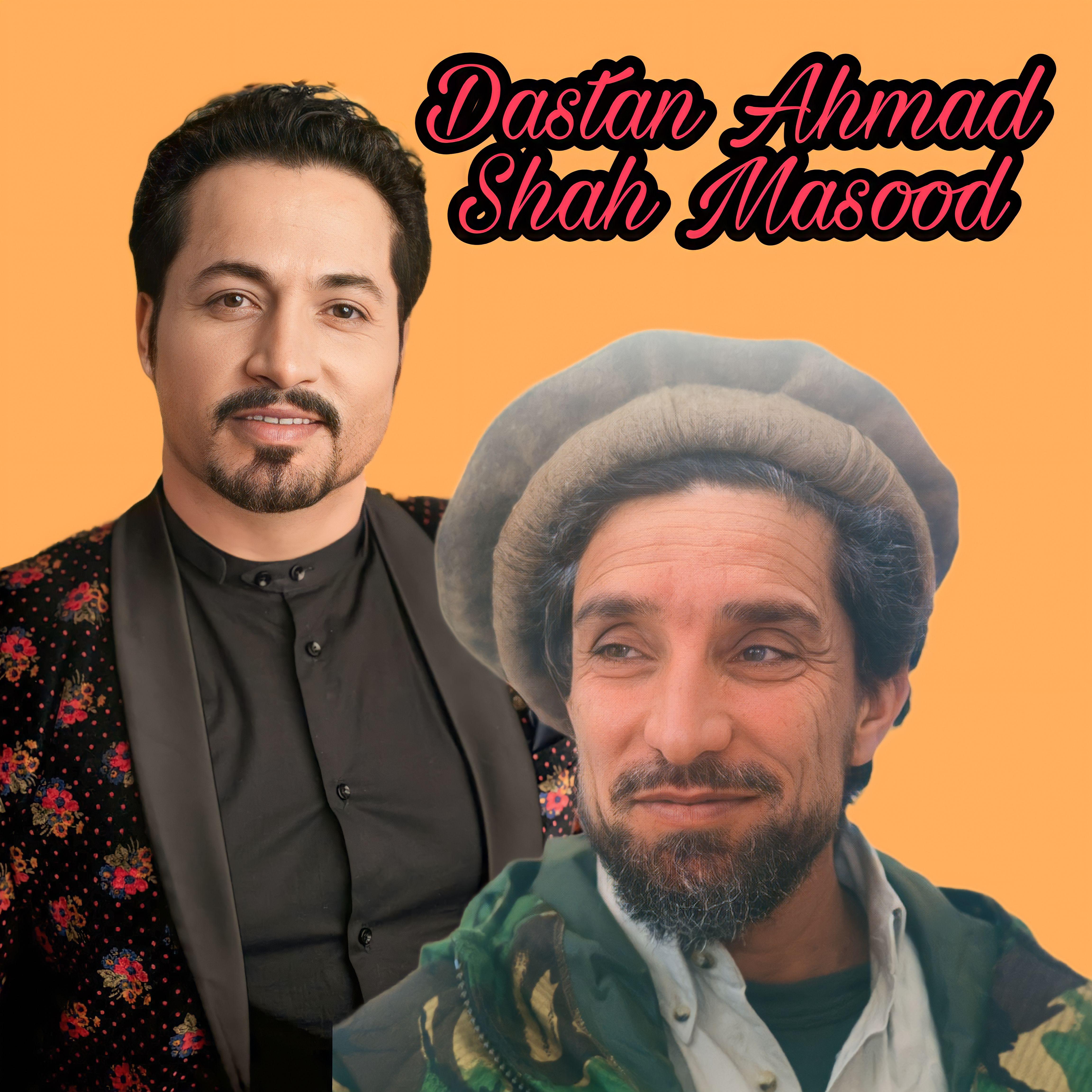 Постер альбома Dastan Ahmad Shah Massoud