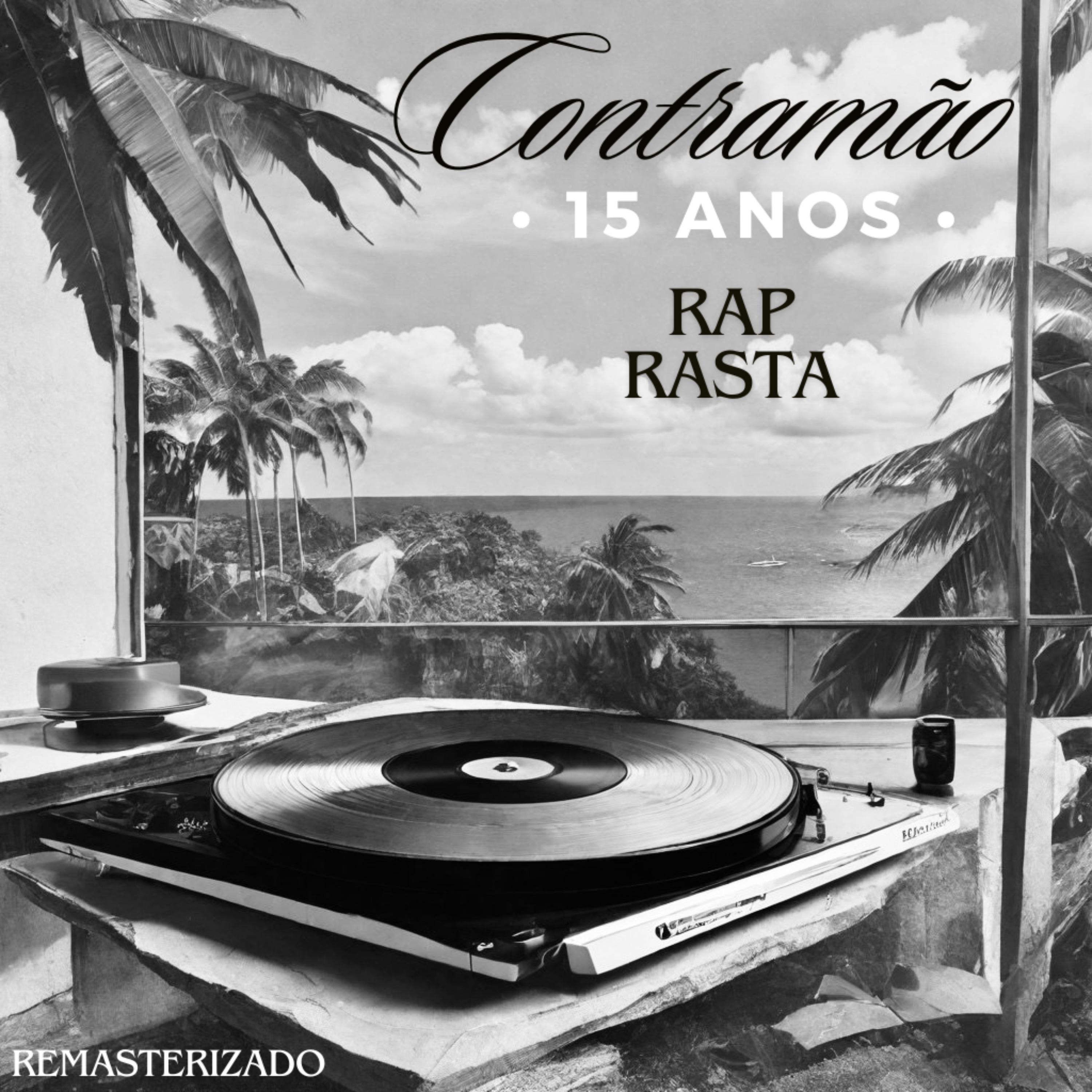 Постер альбома Contramão (Rap Rasta - 15 Anos)