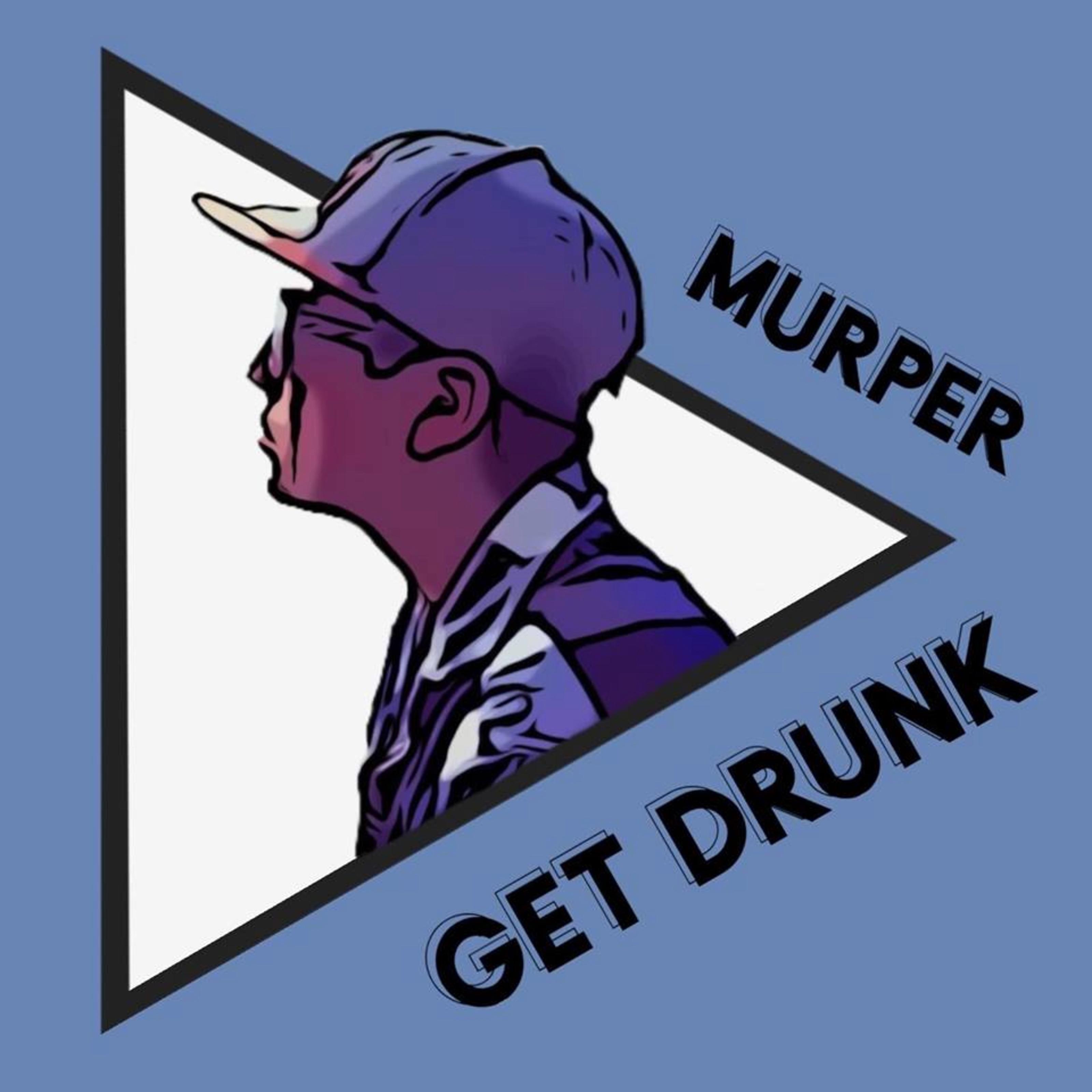 Постер альбома Get Drunk
