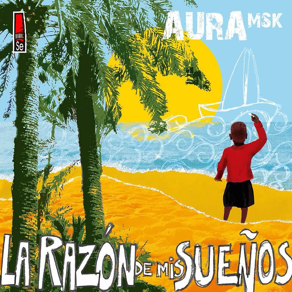 Постер альбома La Razón de Mis Sueños