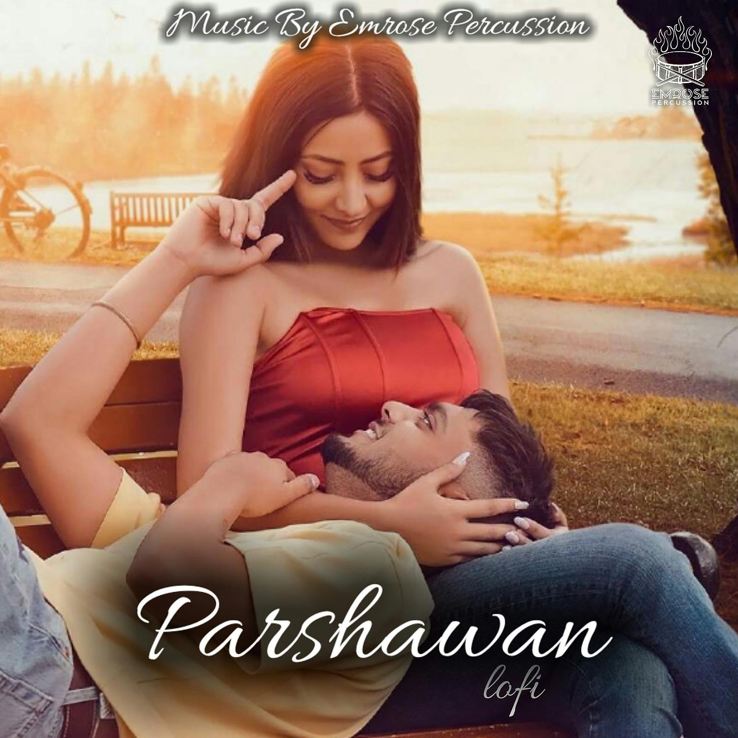Постер альбома Parshawan Lofi