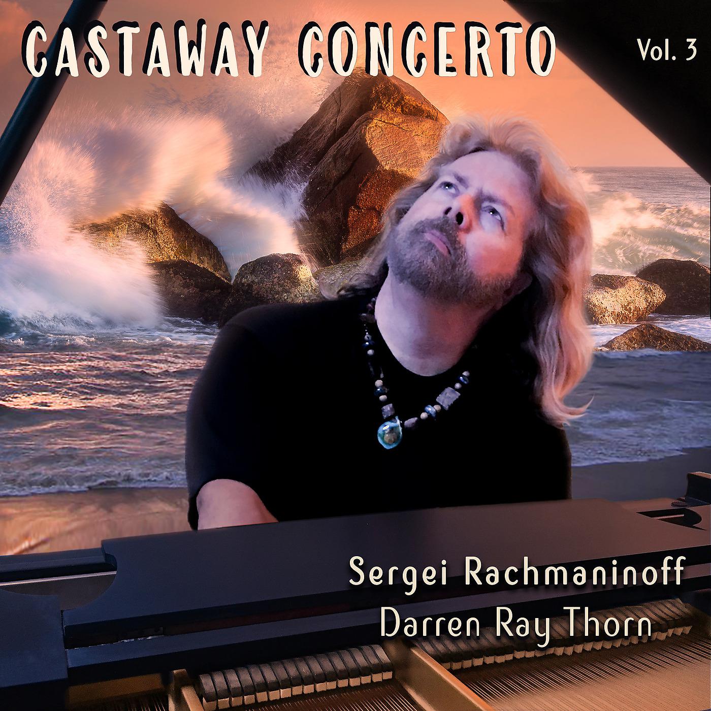 Постер альбома Castaway Concerto, Vol. 3