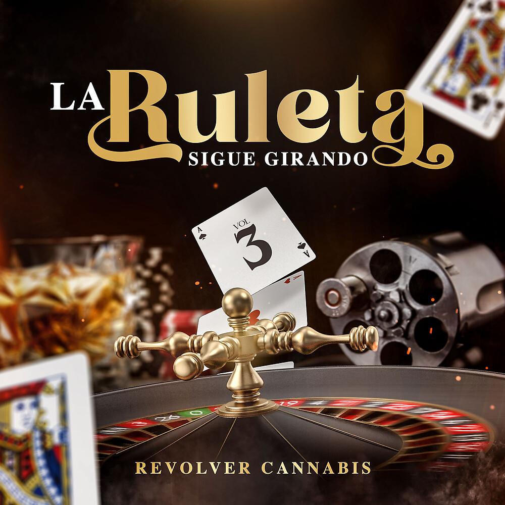 Постер альбома La Ruleta Sigue Girando, Vol. 3