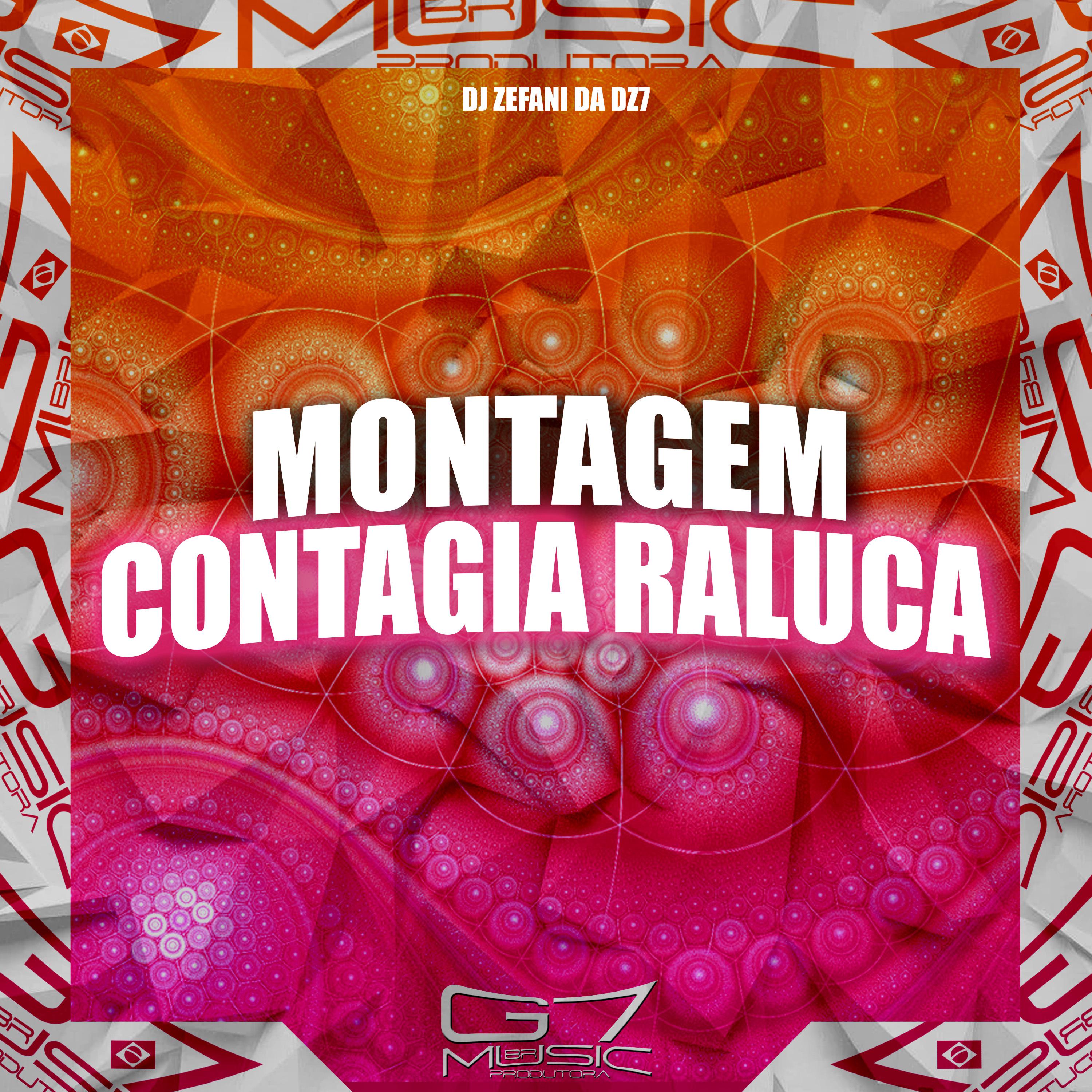Постер альбома Montagem Contagia Raluca