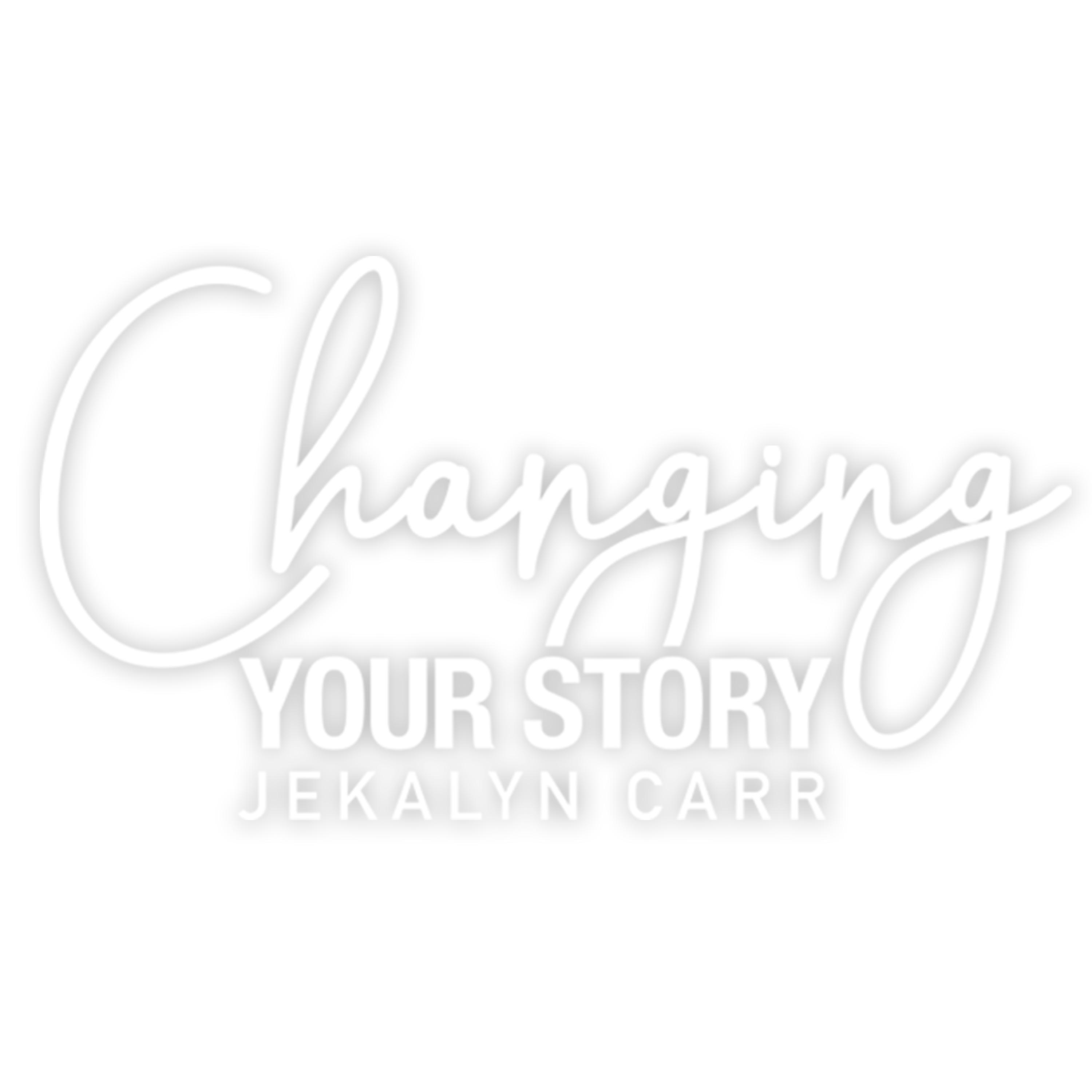 Постер альбома Changing Your Story