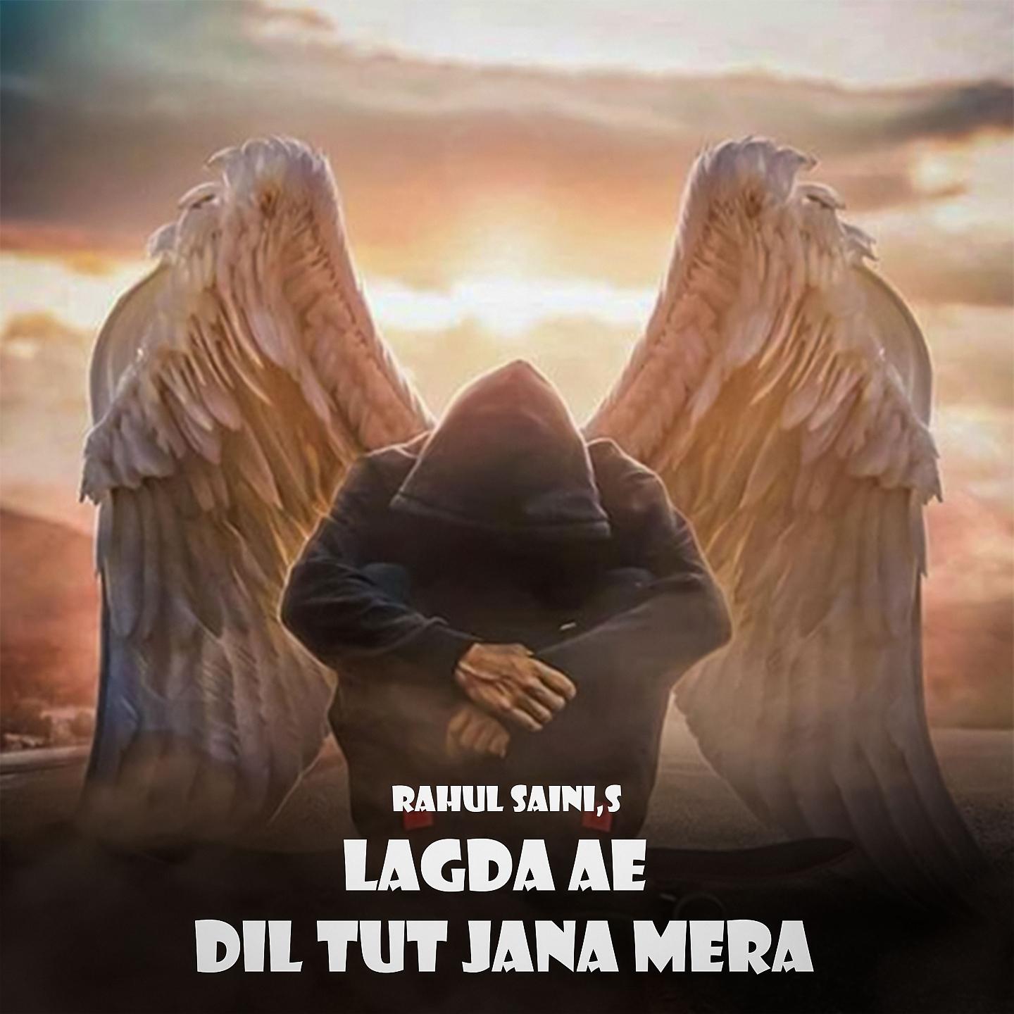 Постер альбома Lagda Ae Dil Tut Jana Mera