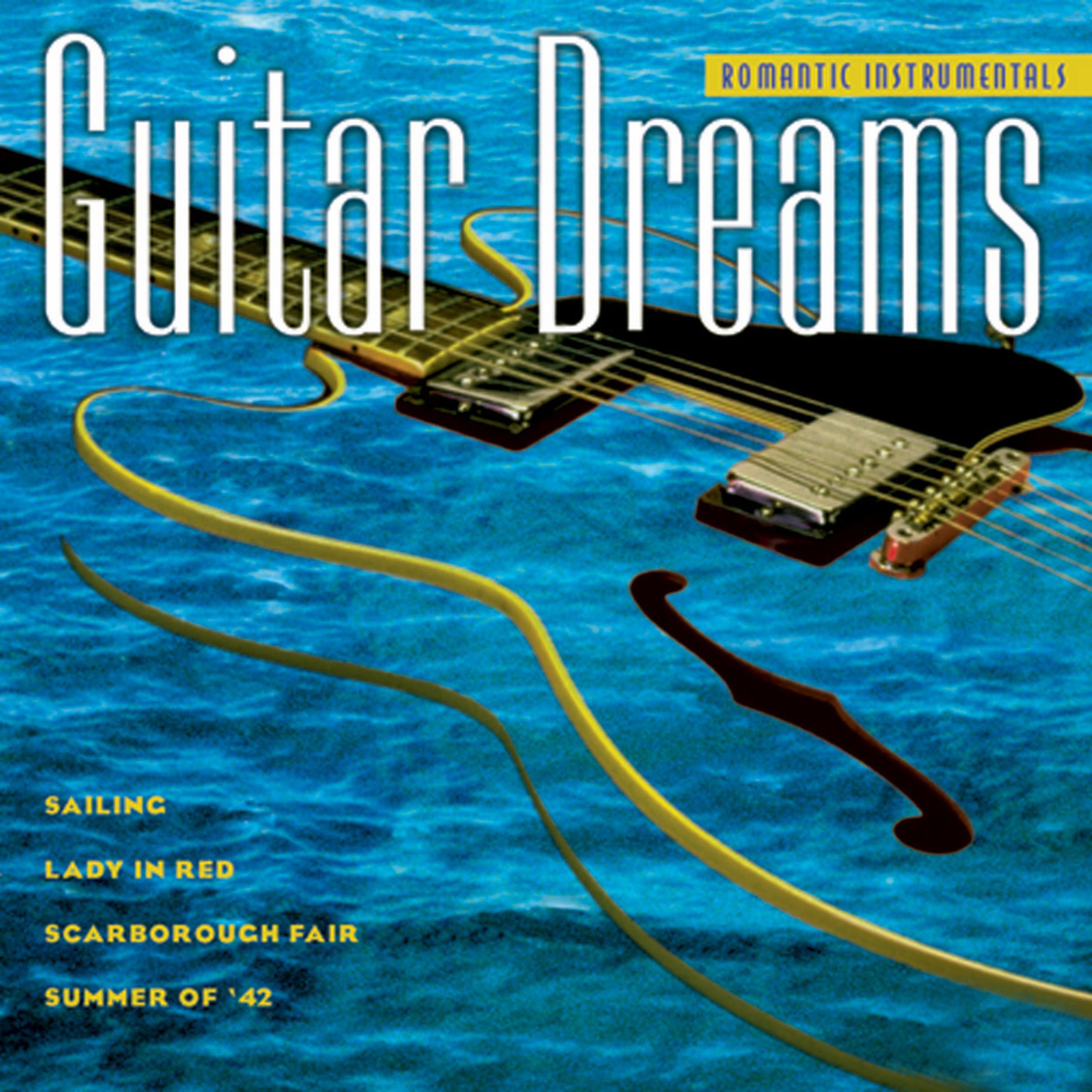 Постер альбома Guitar Dreams - Romantic Instrumentals, Vol.1