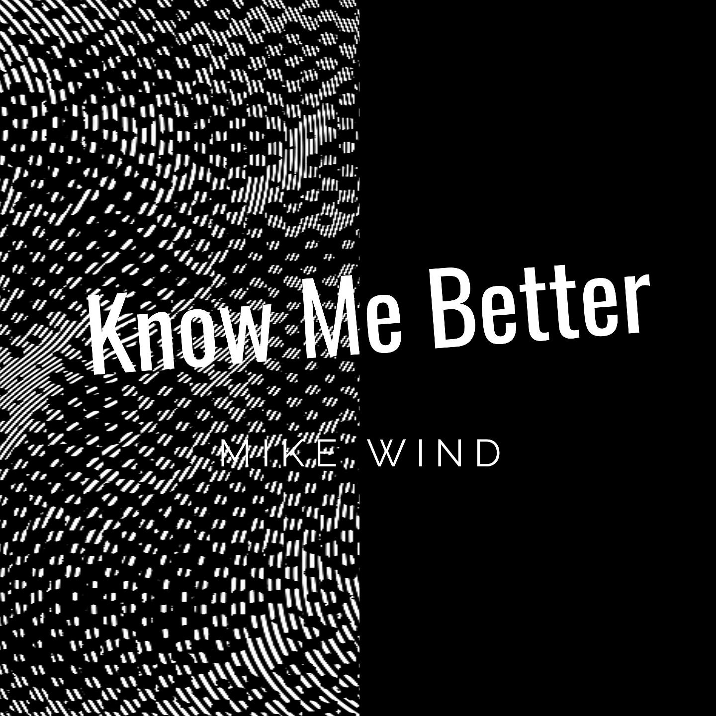 Постер альбома Know Me Better